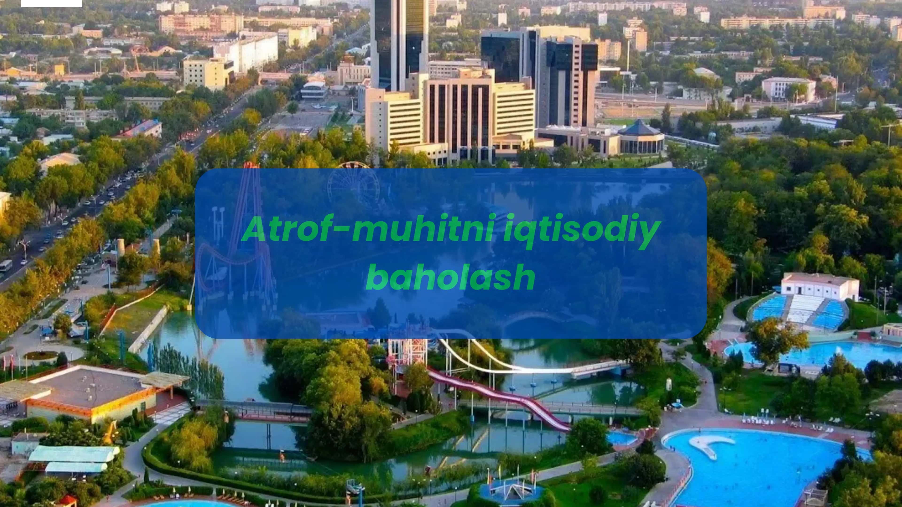 Atrof-muhitni iqtisodiy baholash