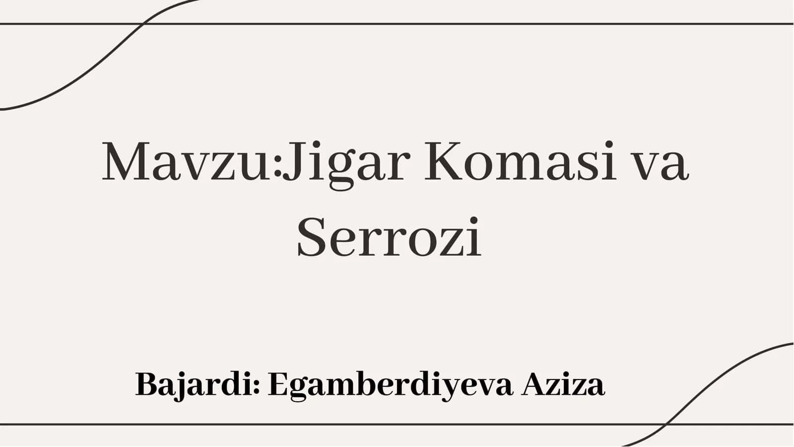 Jigar Komasi va Serrozi