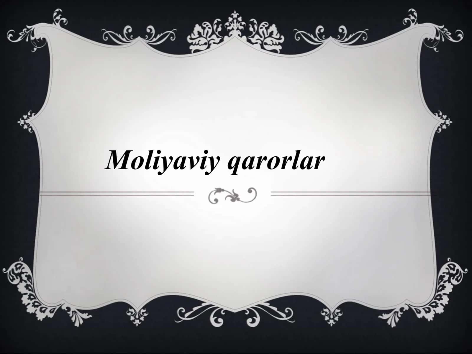 Moliyaviy qarorlar