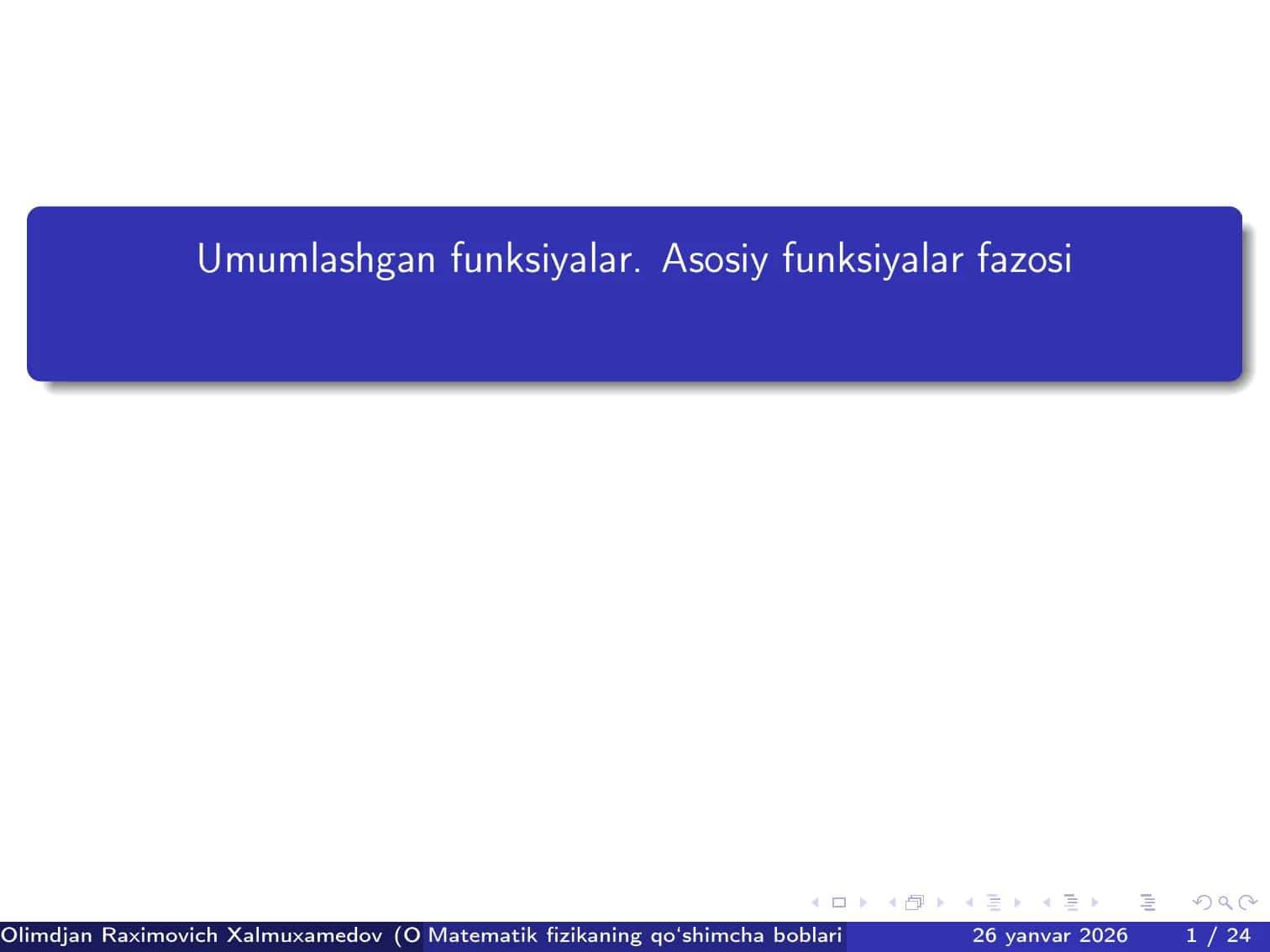 Umumlashgan funksiyalar. Asosiy funksiyalar fazosi