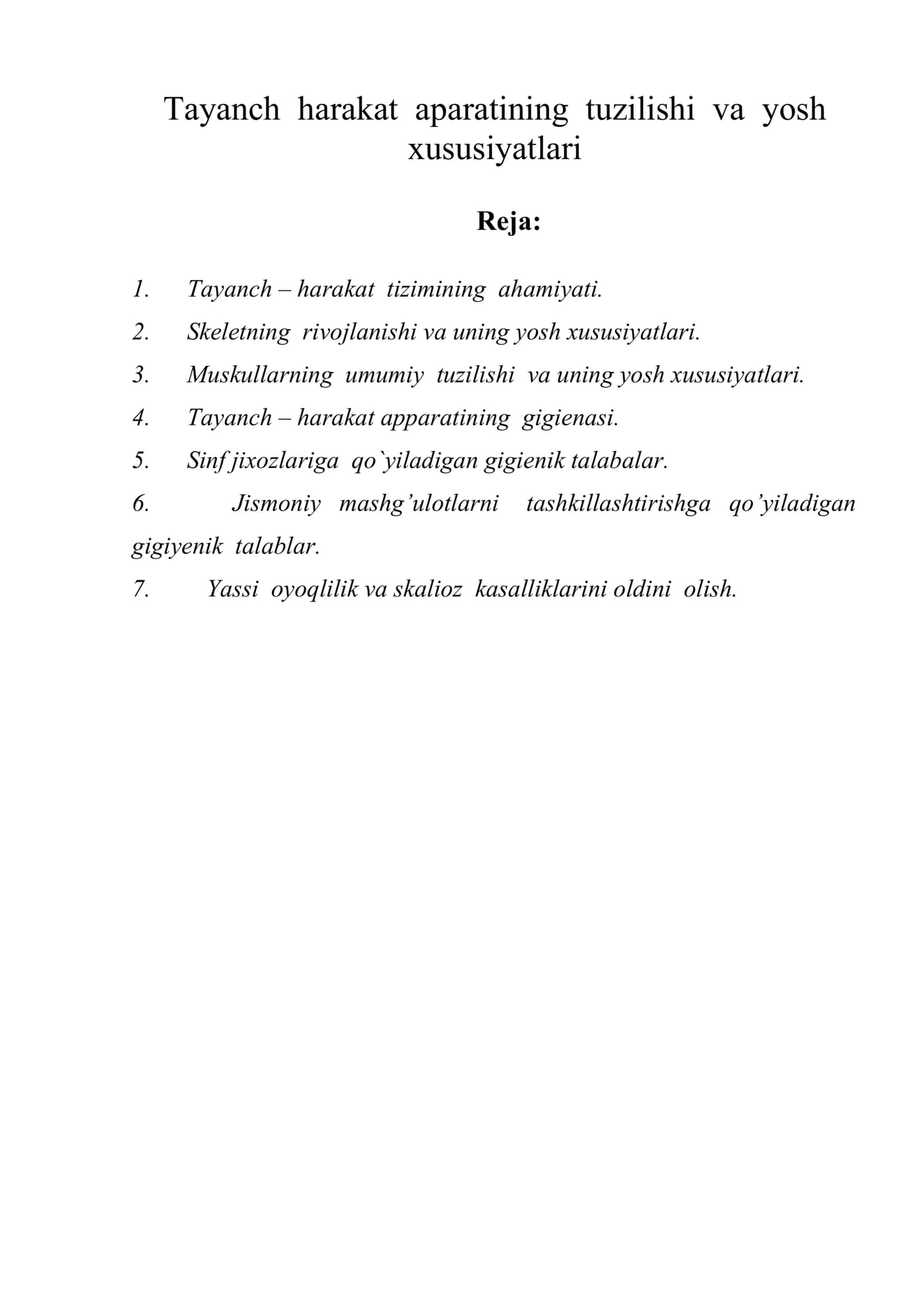 Tayanch harakat aparatining tuzilishi va yosh xususiyatlari