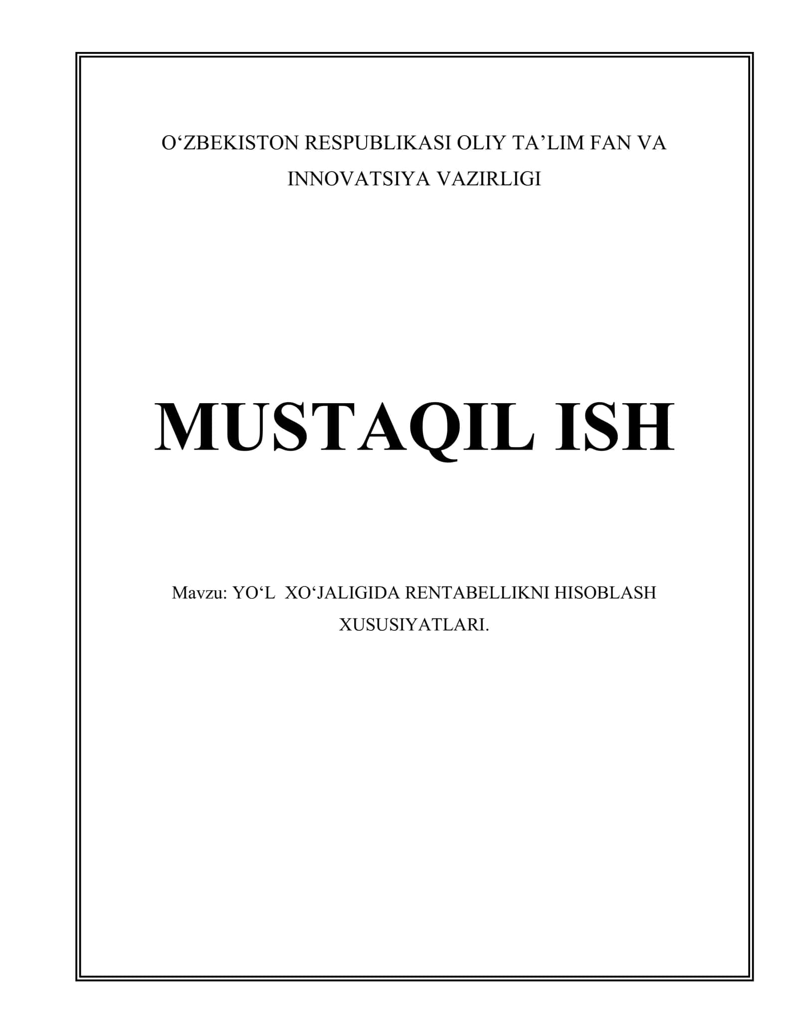 YO‘L XO‘JALIGIDA RENTABELLIKNI HISOBLASH XUSUSIYATLARI