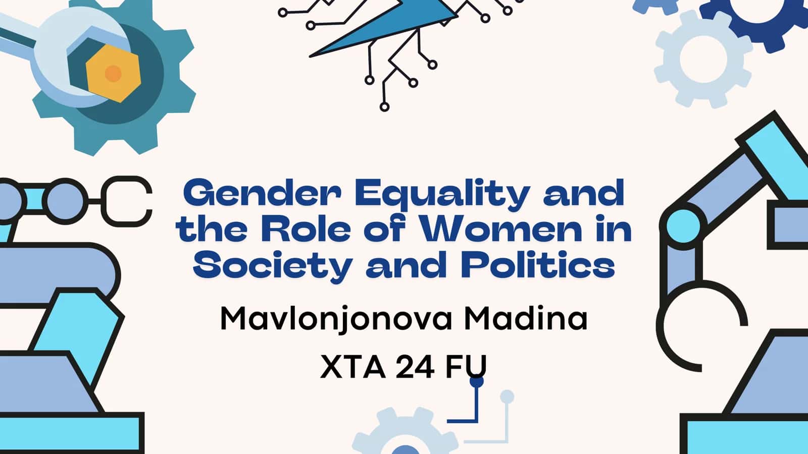 Gender Equality and the Role of Women in Society and Politics