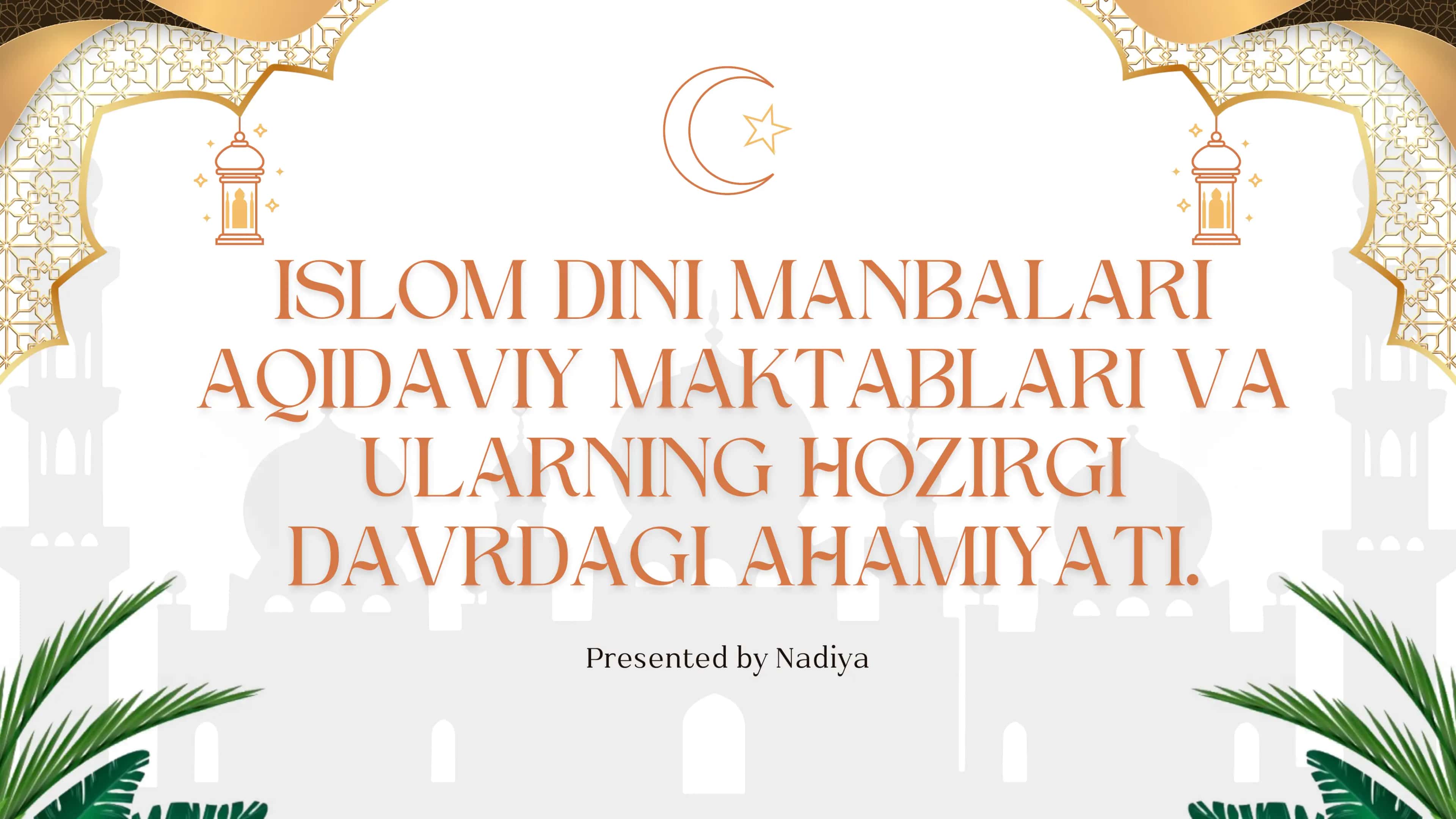 ISLOM DINI MANBALARI VA ULAR