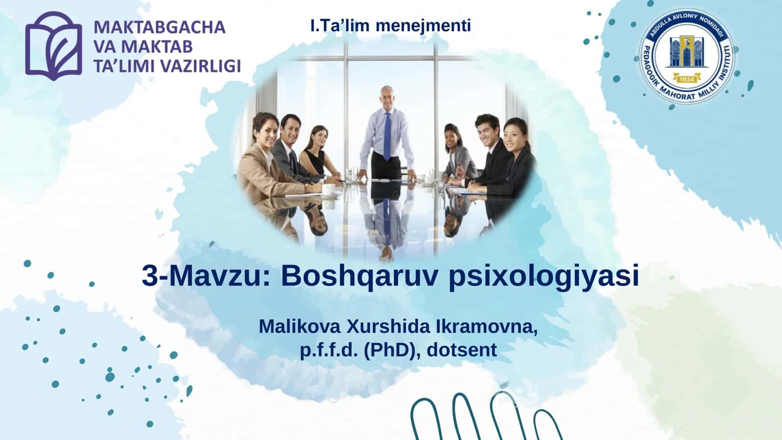 Menejerlik o'uv kursi tinglovchilari uchun Boshqaruv psixologiyasi 2
