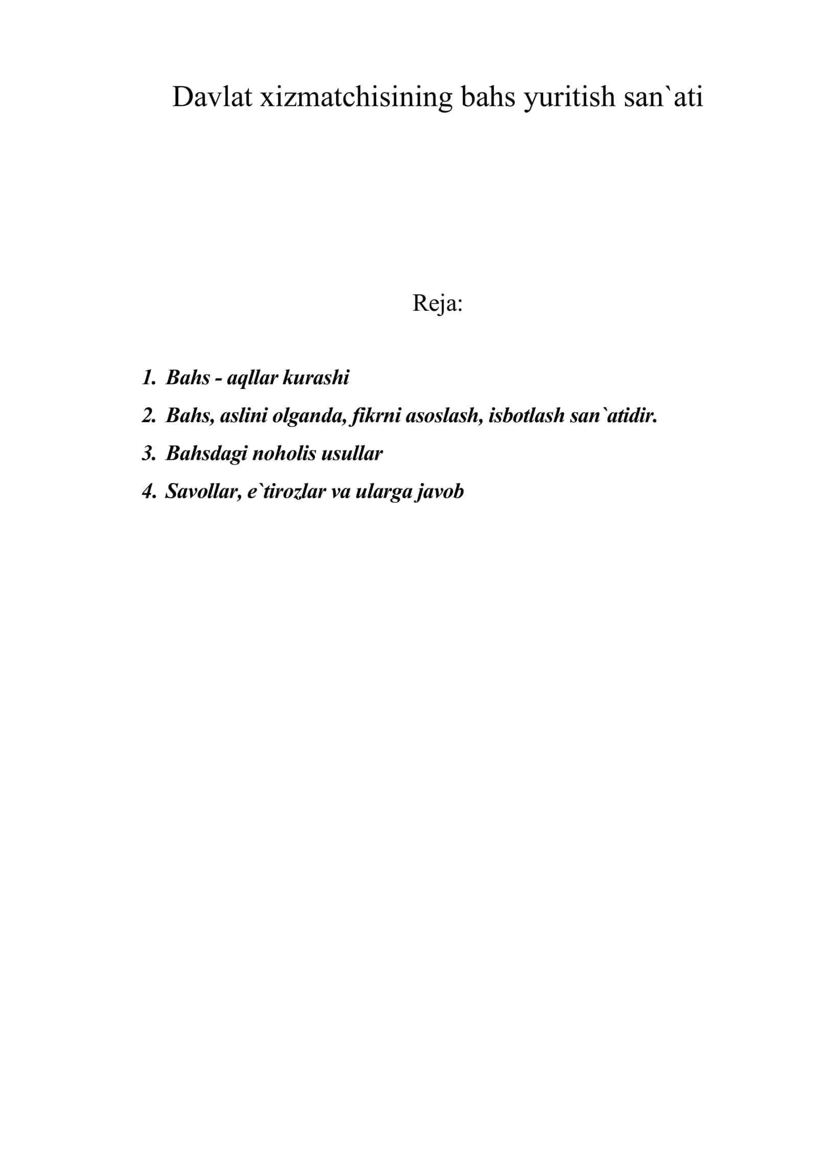 Davlat xizmatchisining bahs yuritish san`ati