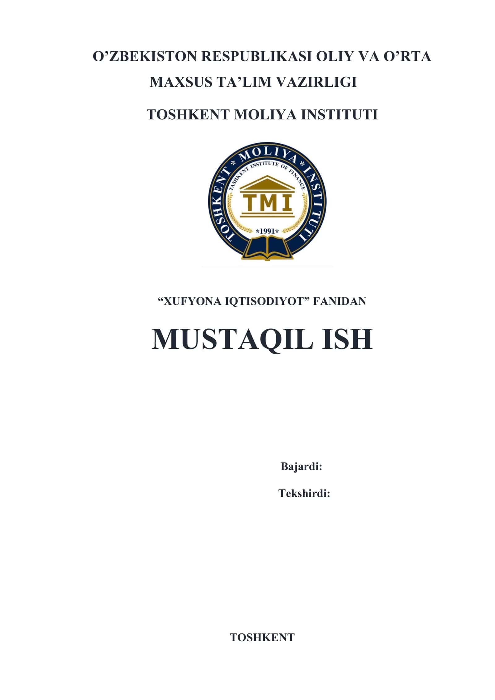XUFYONA IQTISODIYOT FANIDAN MUSTAQIL ISH