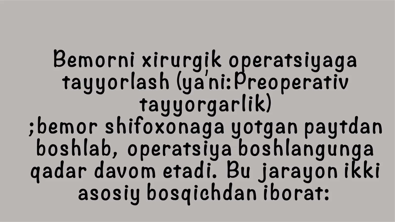 Xirurgik tayorgarlik bosqichlari