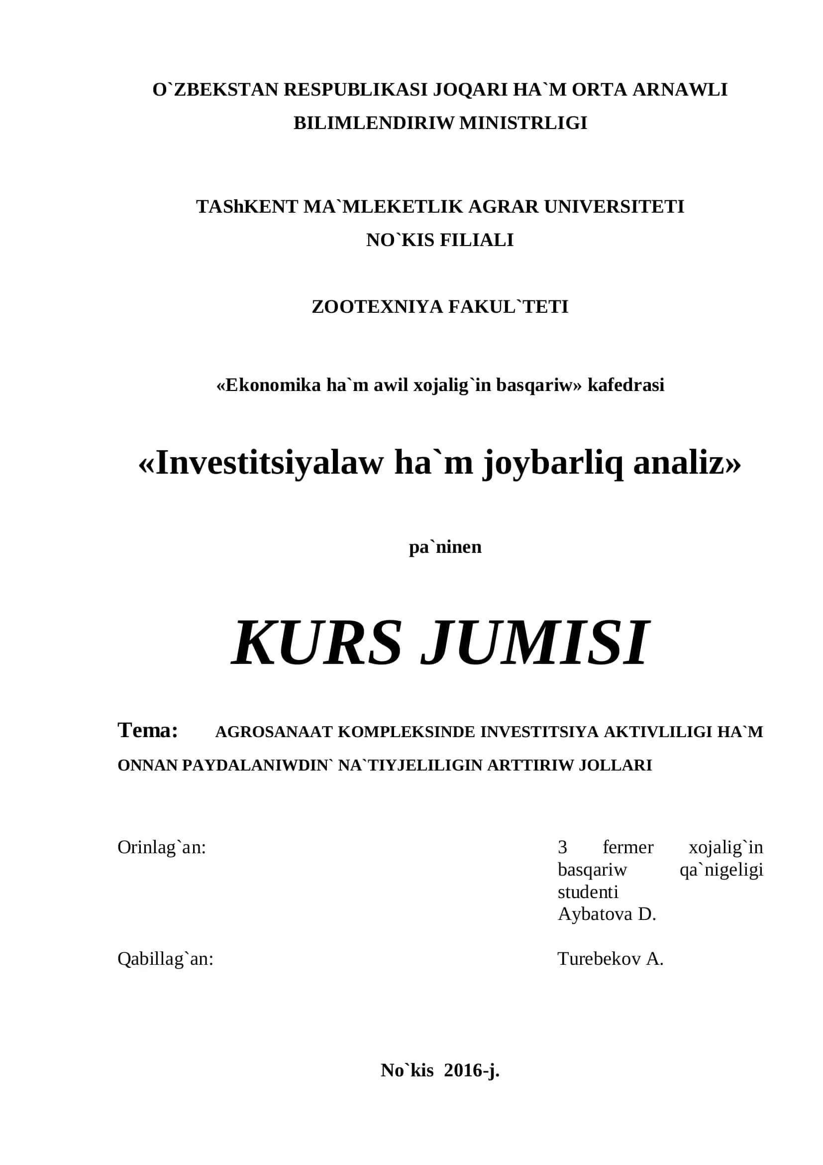 AGROSANAAT KOMPLEKSINDE INVESTITSIYA AKTIVLILIGI HA`M ONNAN PAYDALANIWDIN` NA`TIYJELILIGIN ARTTIRIW JOLLARI