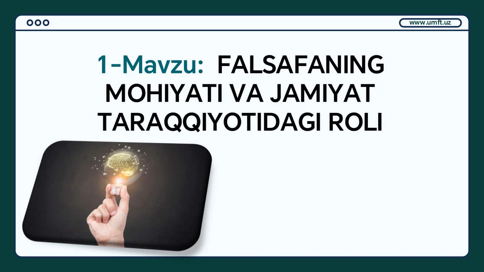 FALSAFANING MOHIYATI VA JAMIYAT TARAQQIYOTIDAGI ROLI