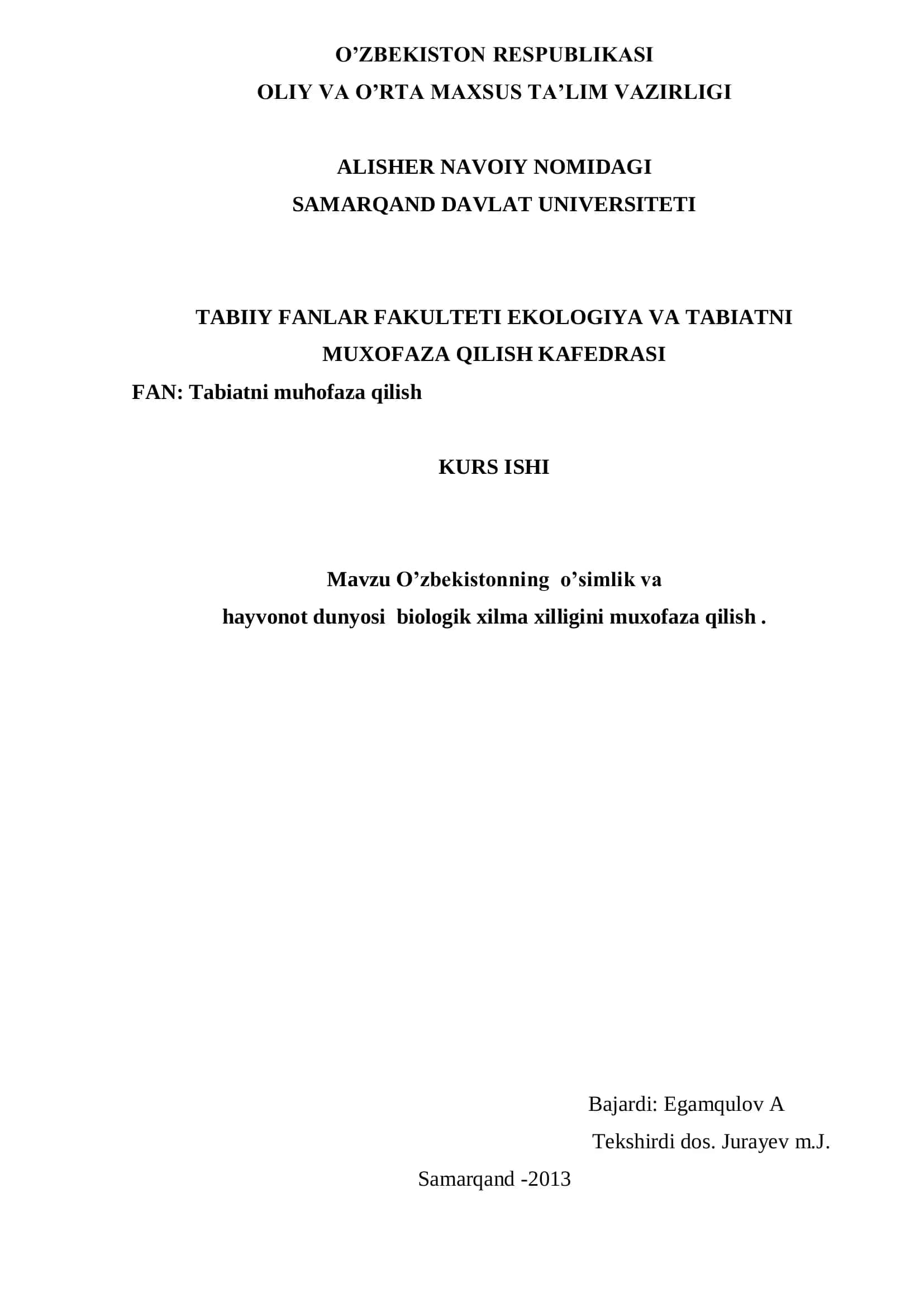 O’zbekistonning o’simlik va hayvonot dunyosi biologik xilma xilligini muxofaza qilish