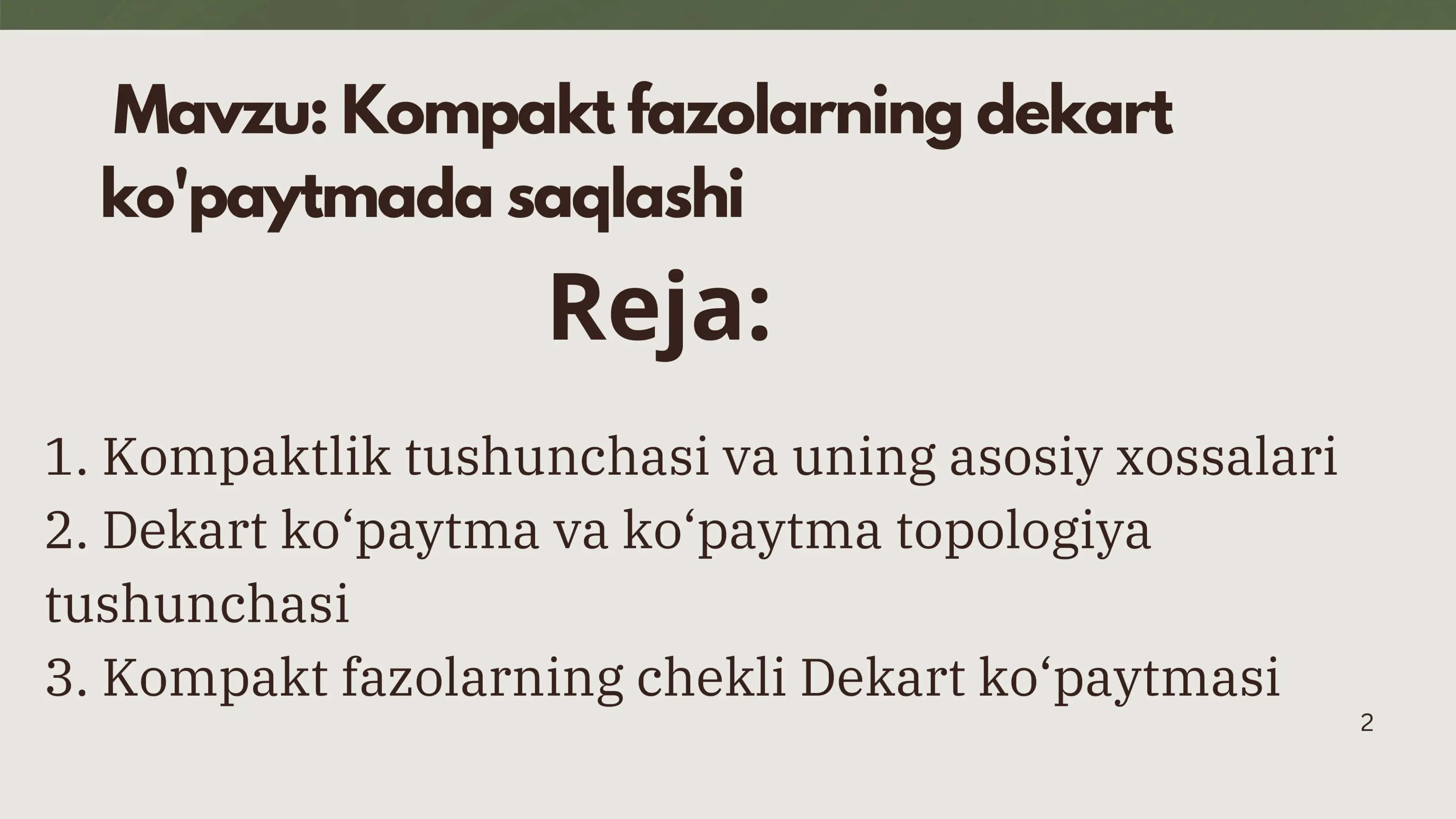 Kompakt fazolarning dekart ko'paytmada saqlashi