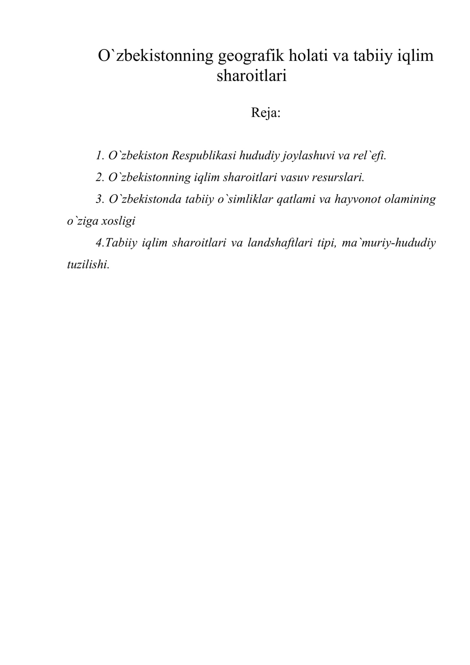 O`zbekistonning geografik holati va tabiiy iqlim sharoitlari