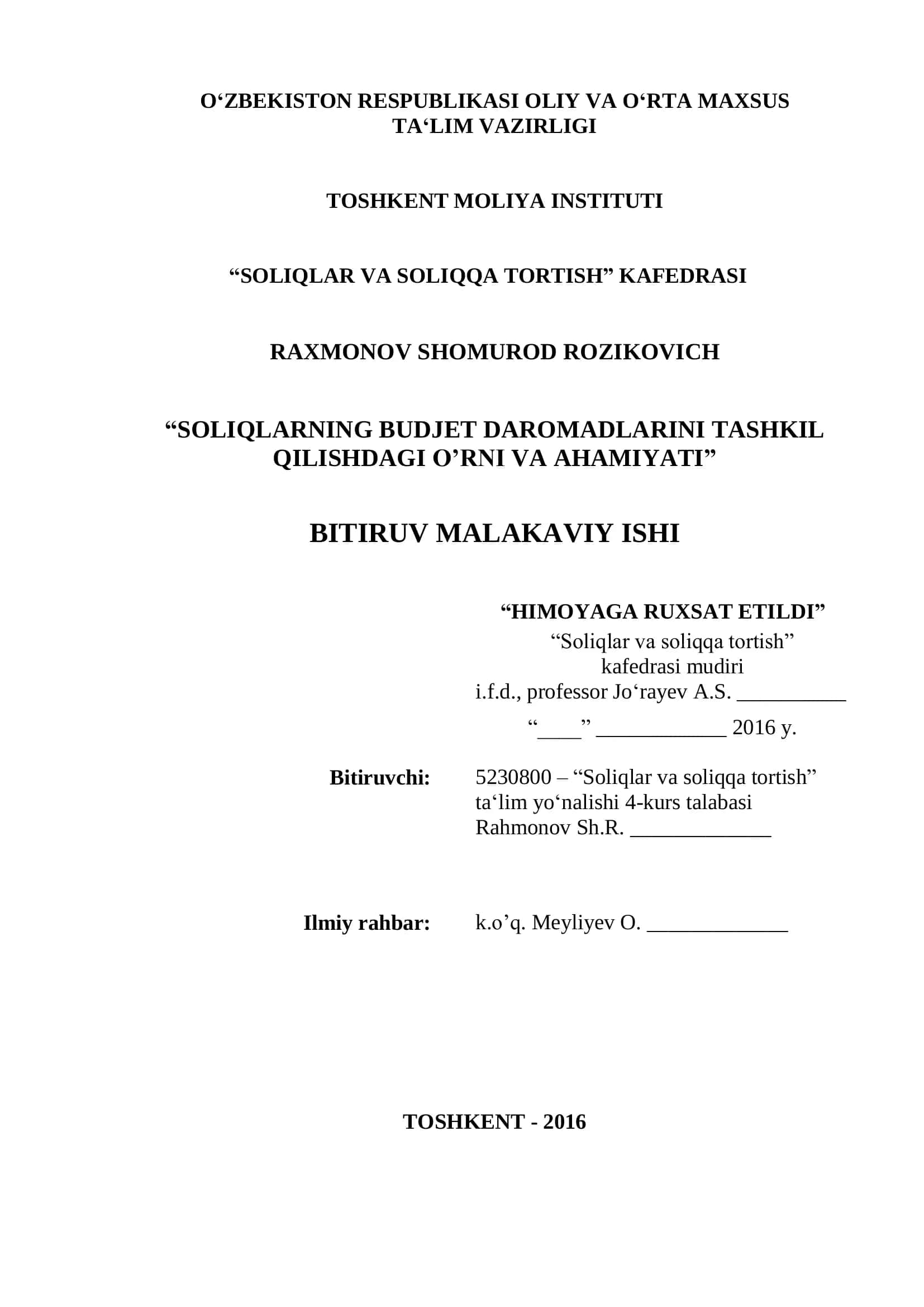 SOLIQLAR VA SOLIQQA TORTISH. BUDJET DAROMADLARINI TASHKIL QILISHDAGI O’RNI VA AHAMIYATI
