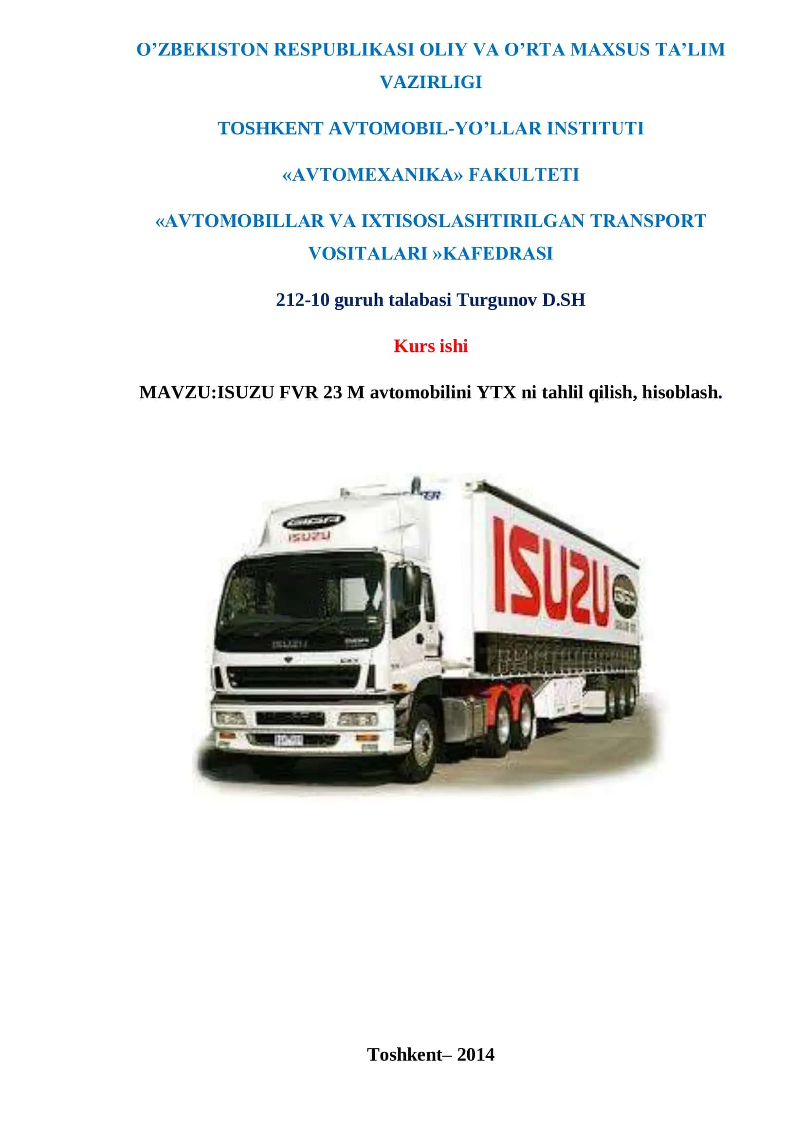 ISUZU FVR 23 M avtomobilini YTX ni tahlil qilish, hisoblash