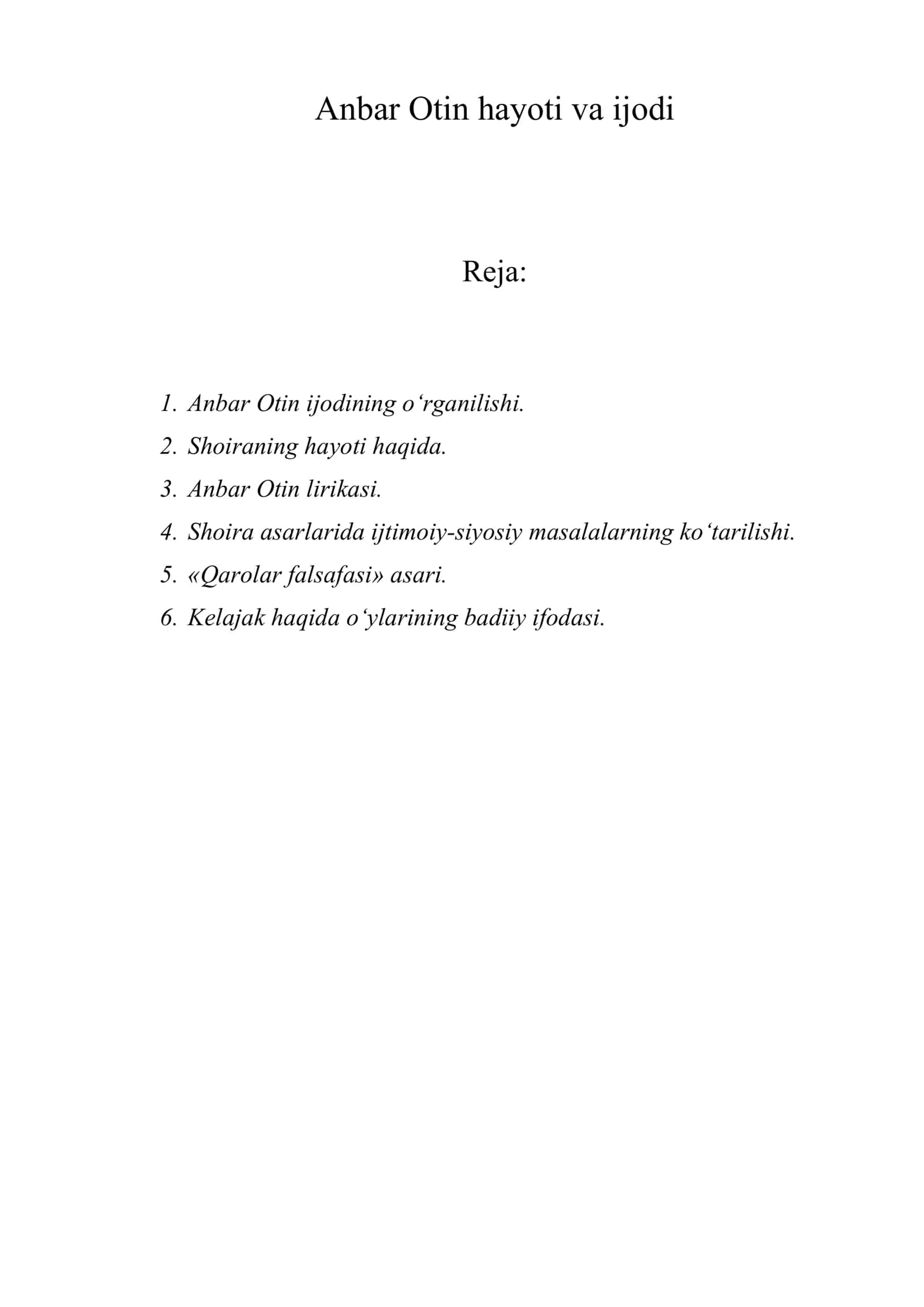 Anbar Otin hayoti va ijodi
