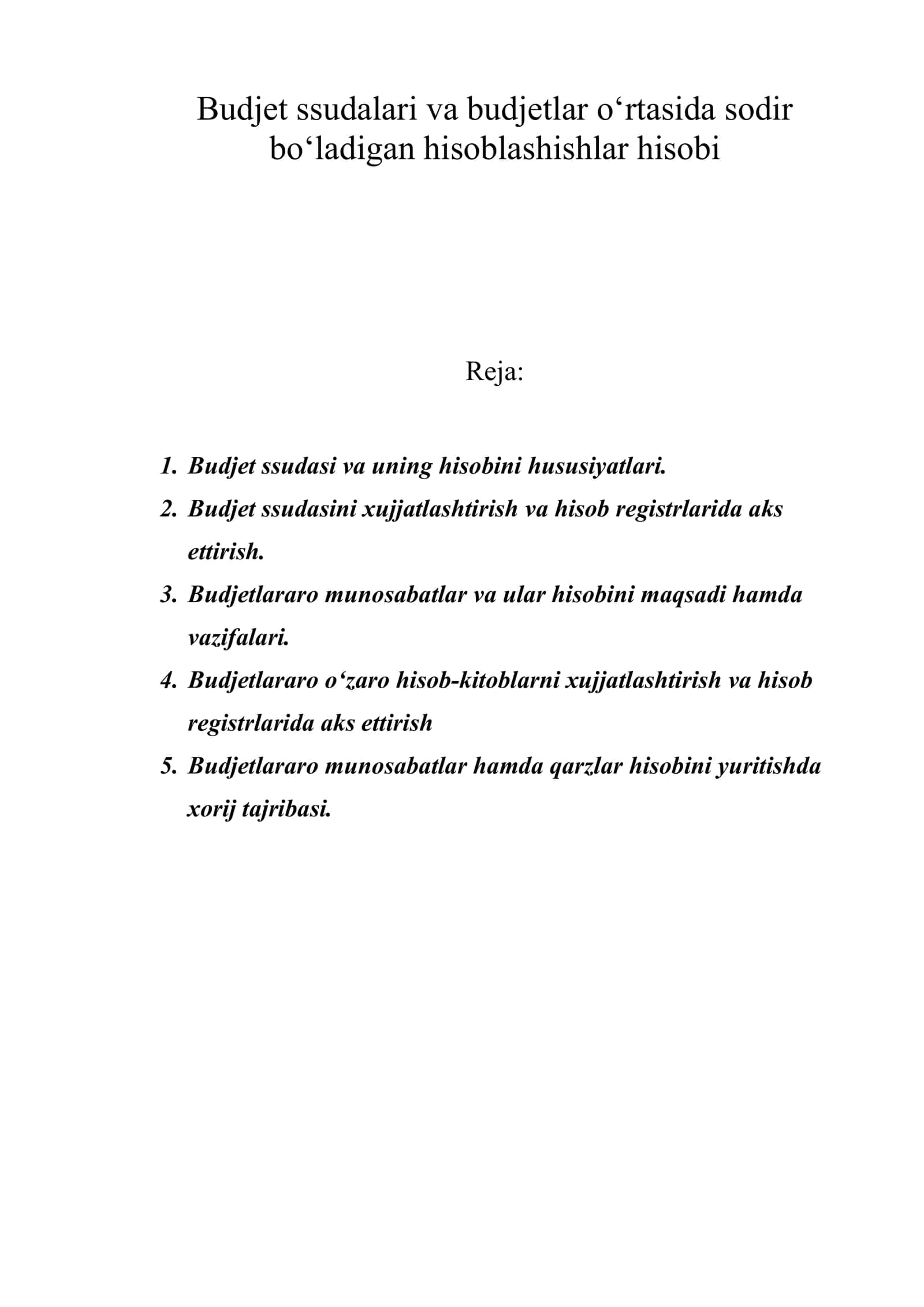 Budjet ssudalari va budjetlar o‘rtasida sodir bo‘ladigan hisoblashishlar hisobi