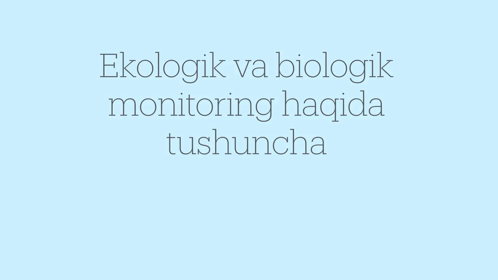 Ekologik va biologik monitoring