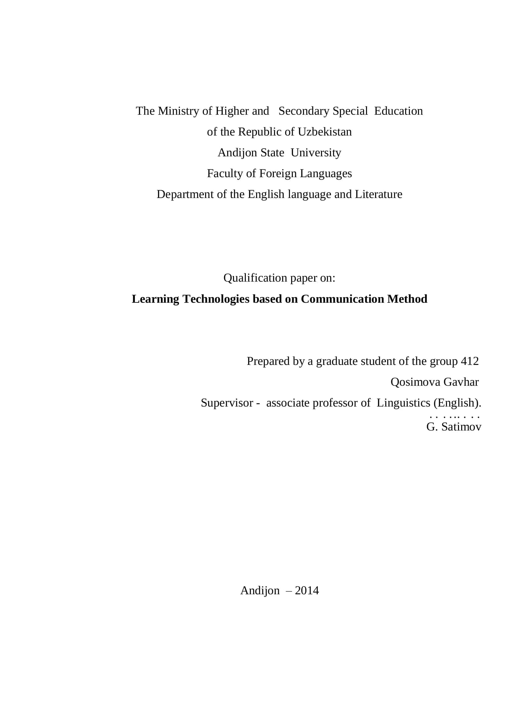 Qualification paper on Learning Technologies based on Communication Method