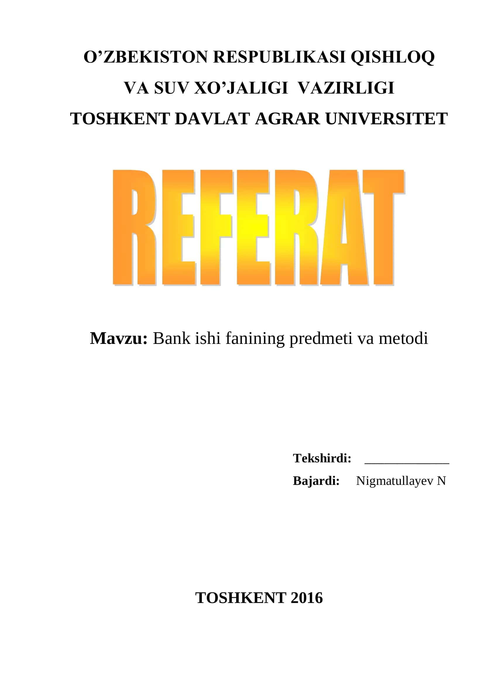 Bank ishi fanining predmeti va metodi
