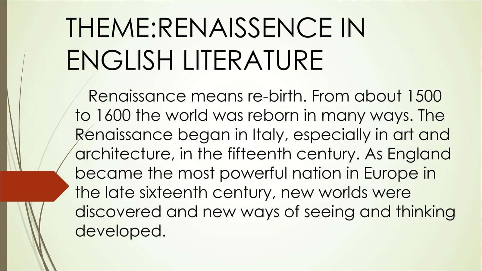 RENAISSENCE IN ENGLISH LITERATURE