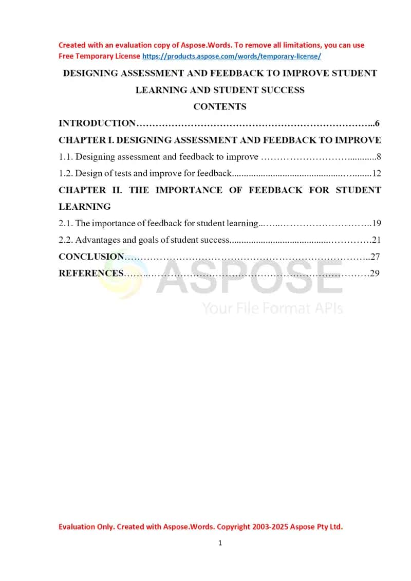 DESIGNING ASSESSMENT AND FEEDBACK TO IMPROVE STUDENT LEARNING AND STUDENT SUCCESS