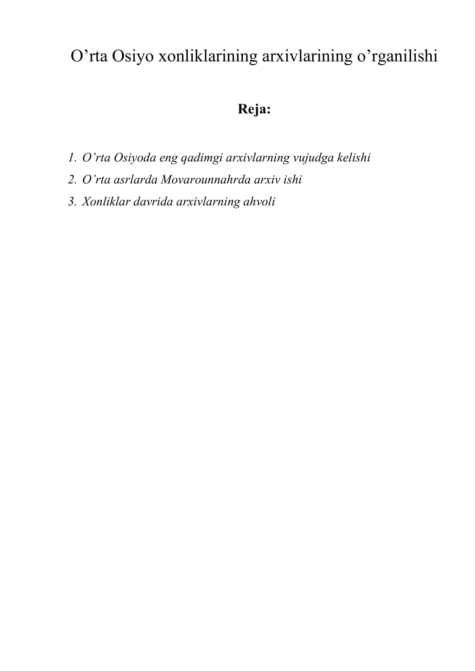 O’rta Osiyo xonliklarining arxivlarining o’rganilishi