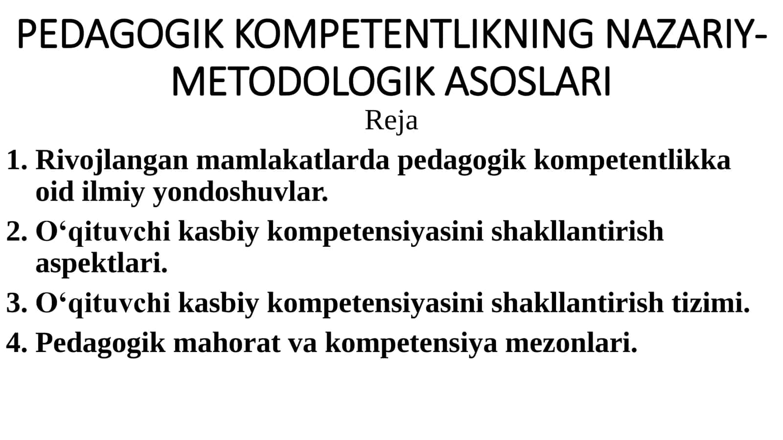 PEDAGOGIK KOMPETENTLIKNING NAZARIY-METOLOGIK ASOSLARI