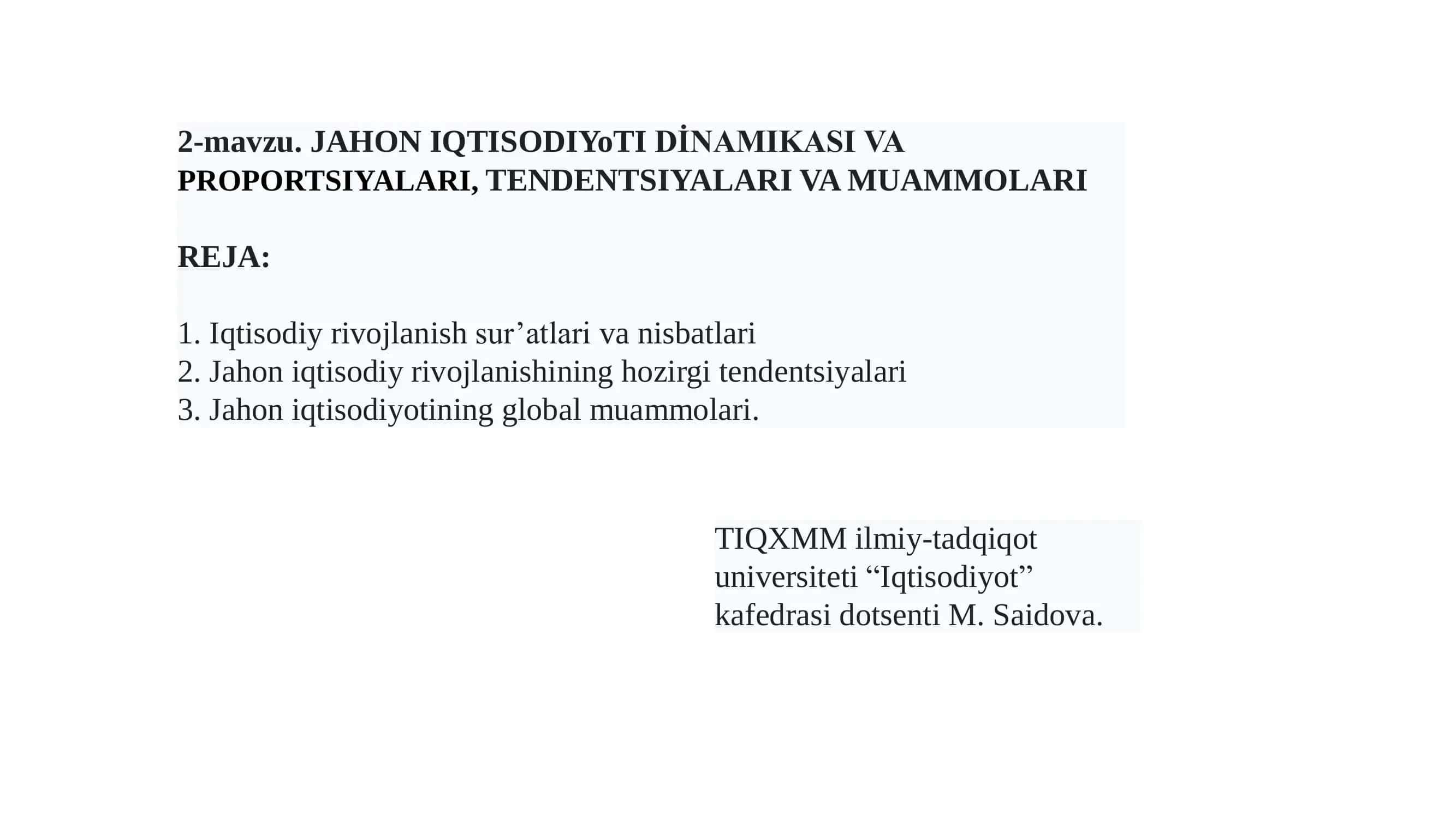 Jahon iqtisodiyoti dinamikasi va proportsiyalari