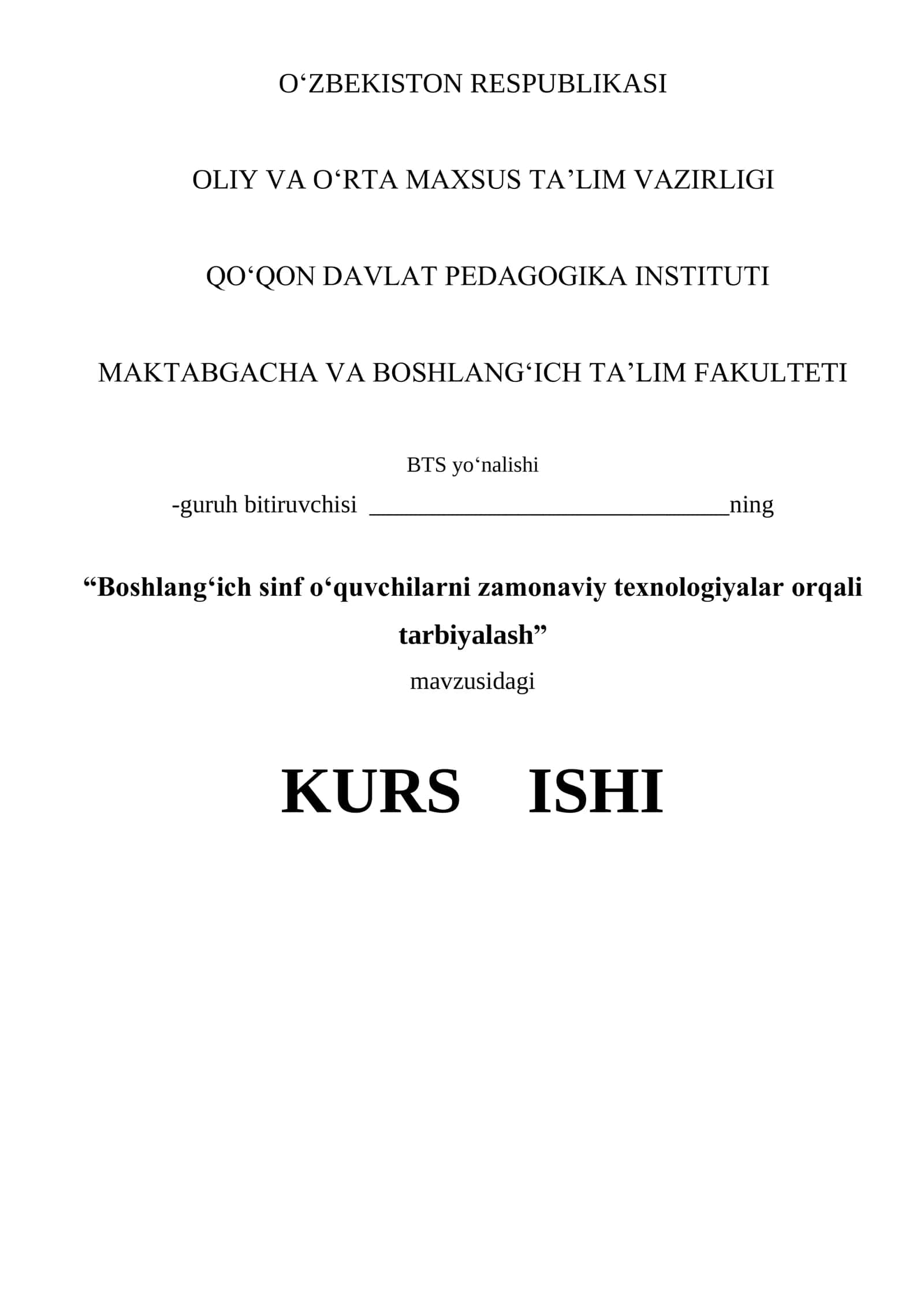 Boshlangʻich sinf oʻquvchilarni zamonaviy texnologiyalar orqali tarbiyalash