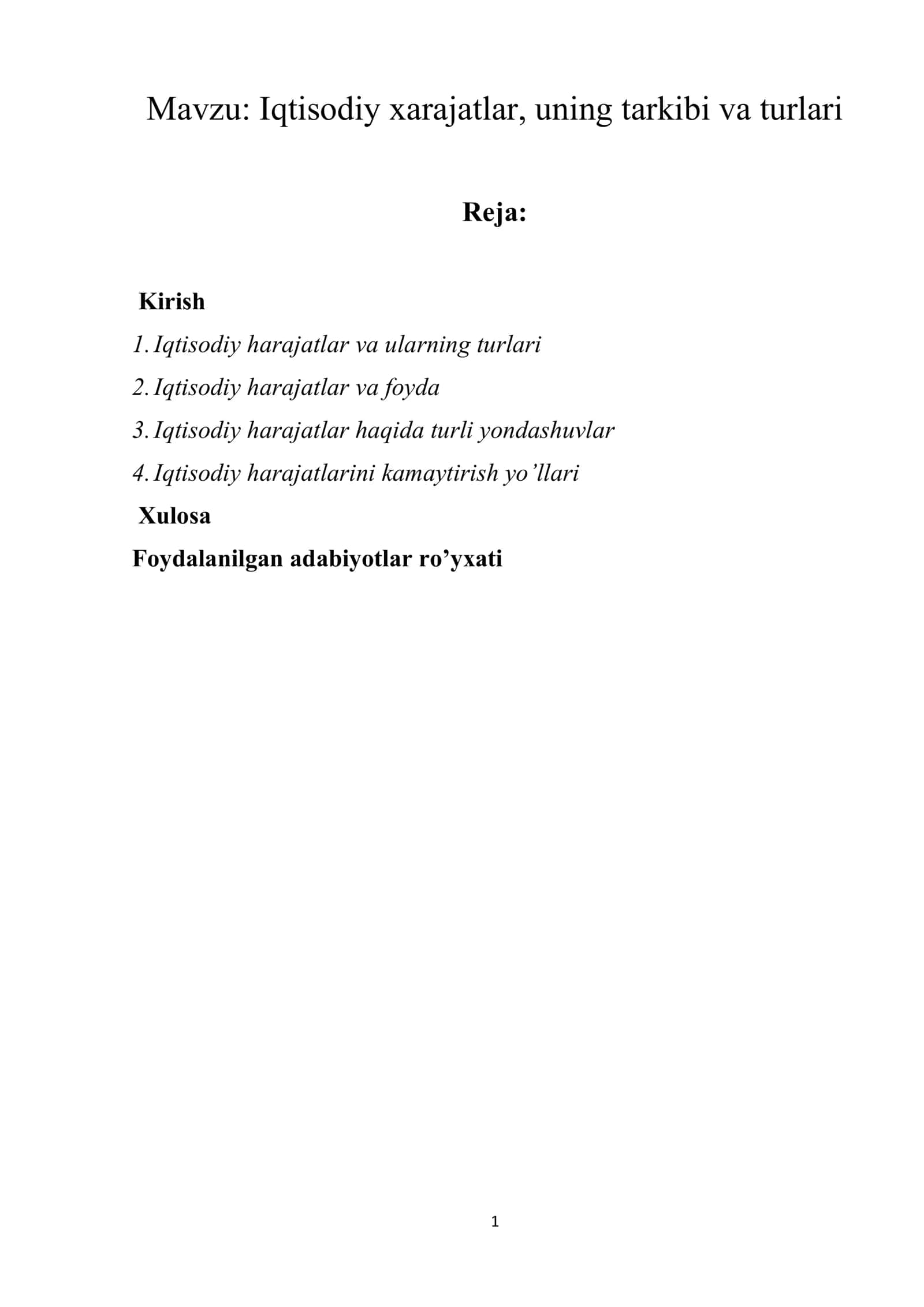 Iqtisodiy xarajatlar, uning tarkibi va turlari