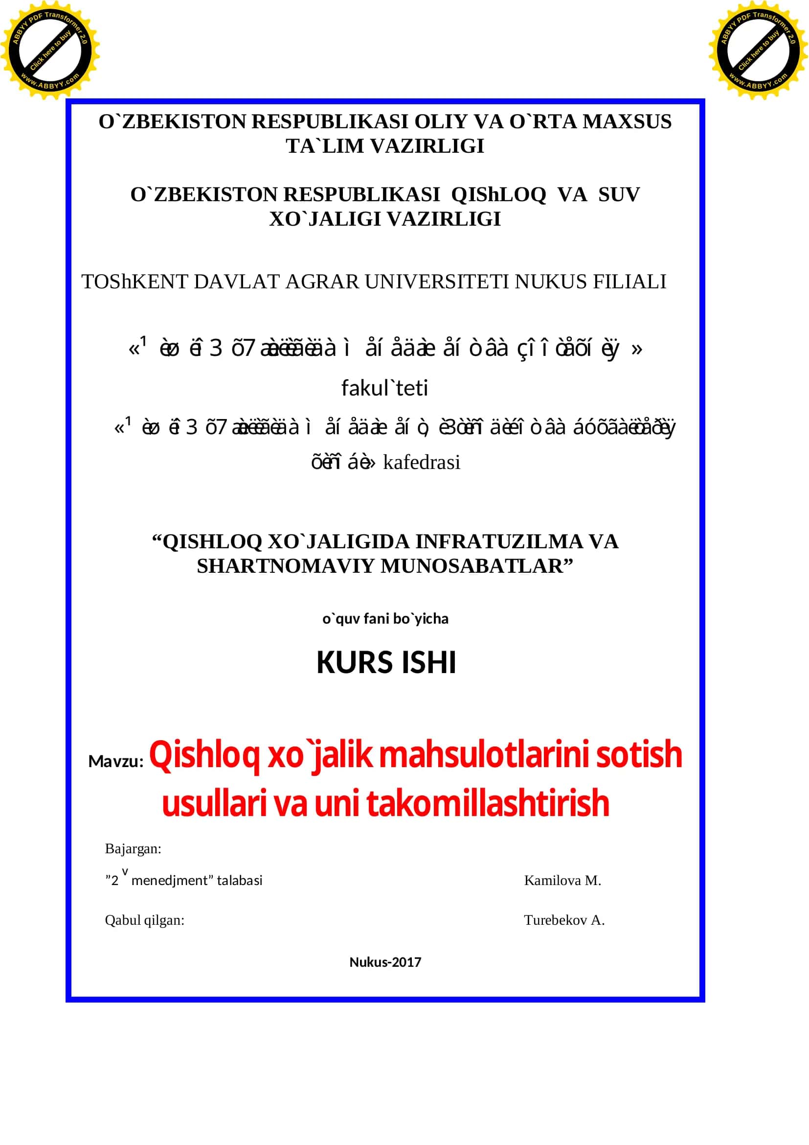 Qishloq xo`jalik mahsulotlarini sotish usullari va uni takomillashtirish
