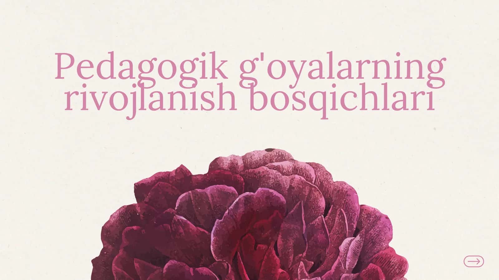 Pedagogik g'oyalarning rivojlanish bosqichlari