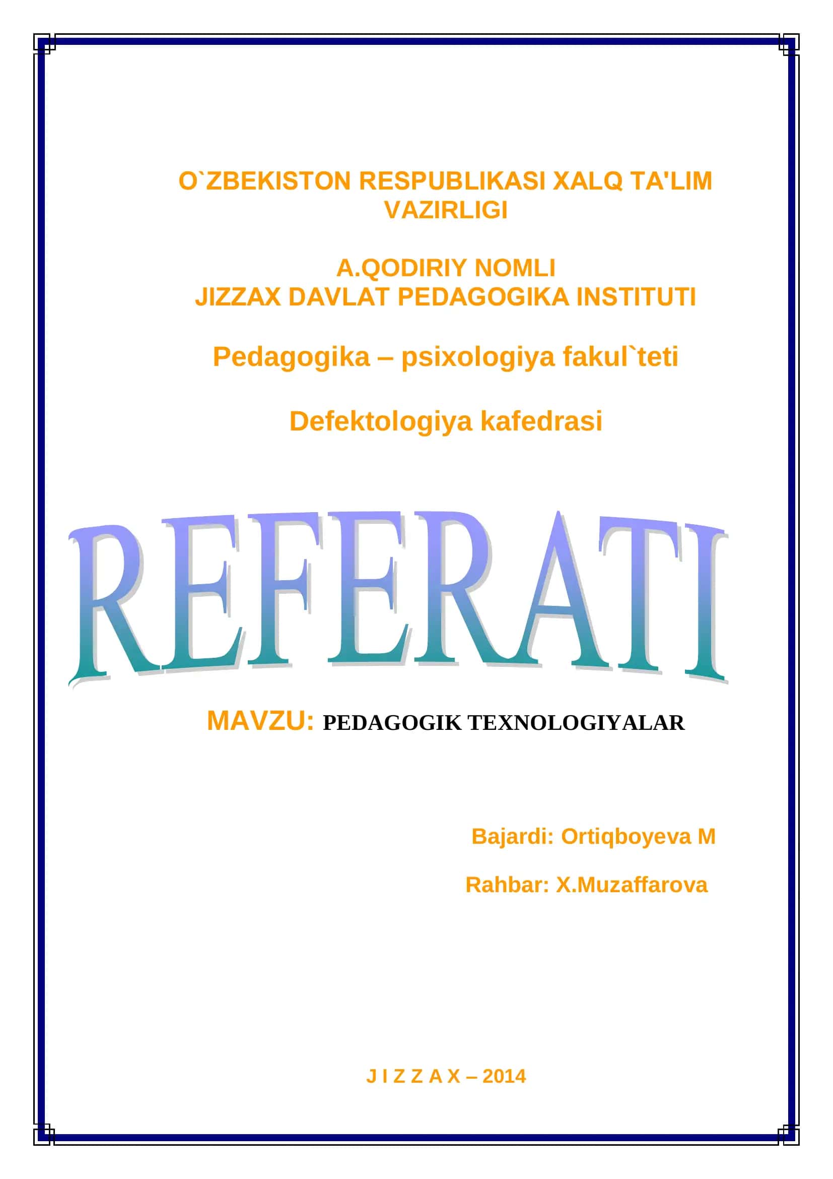 PEDAGOGIK TEXNOLOGIYALAR
