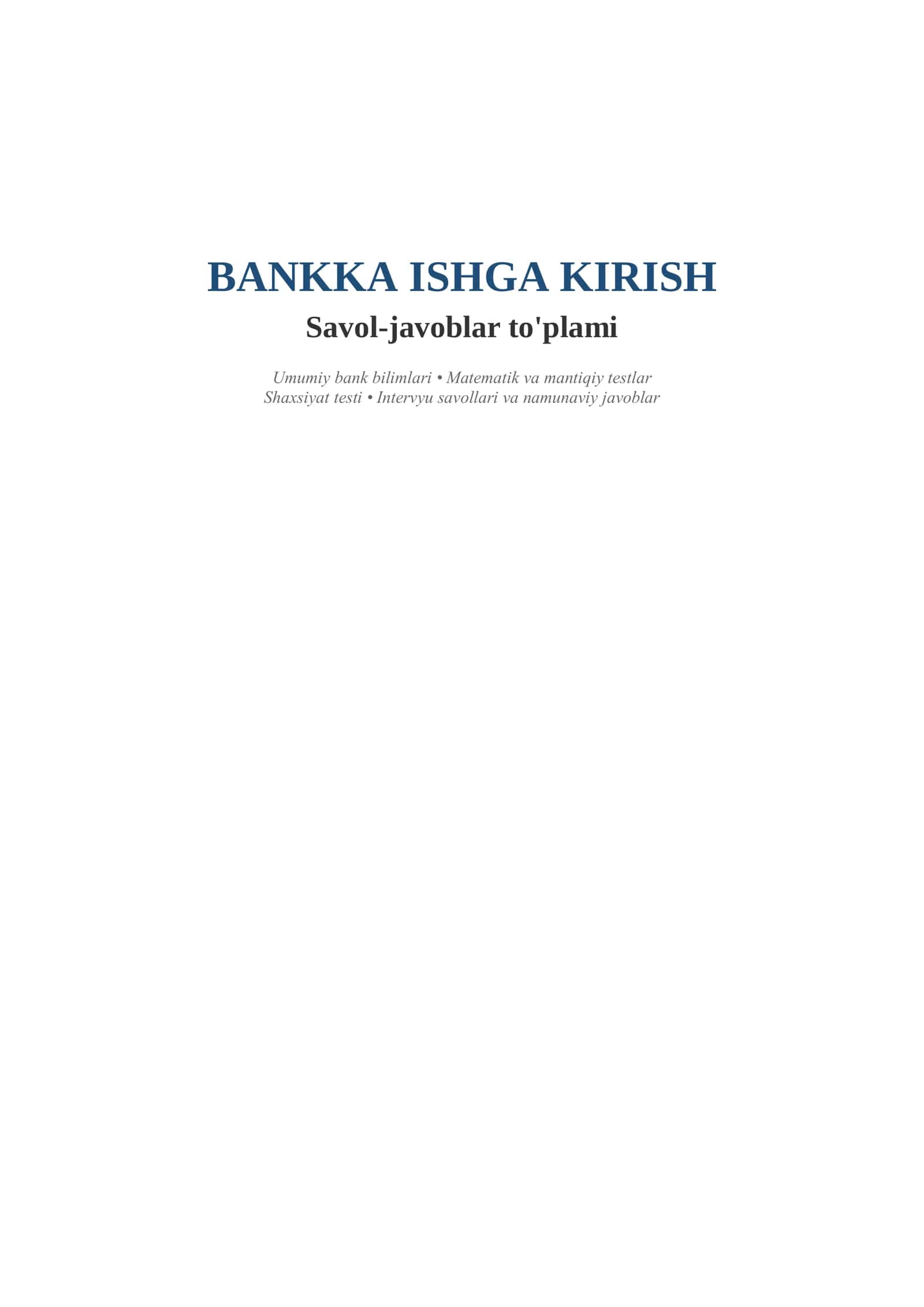 Bankka ishga kirish uchun savol javoblar