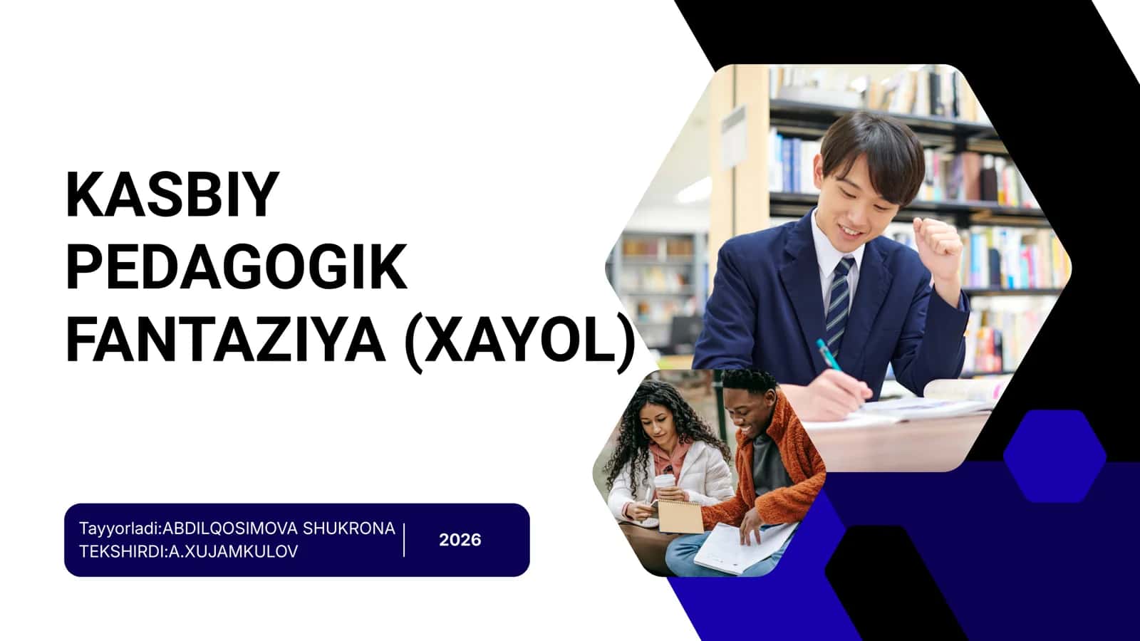 KASBIY PEDAGOGIK FANTAZIYA (XAYOL)