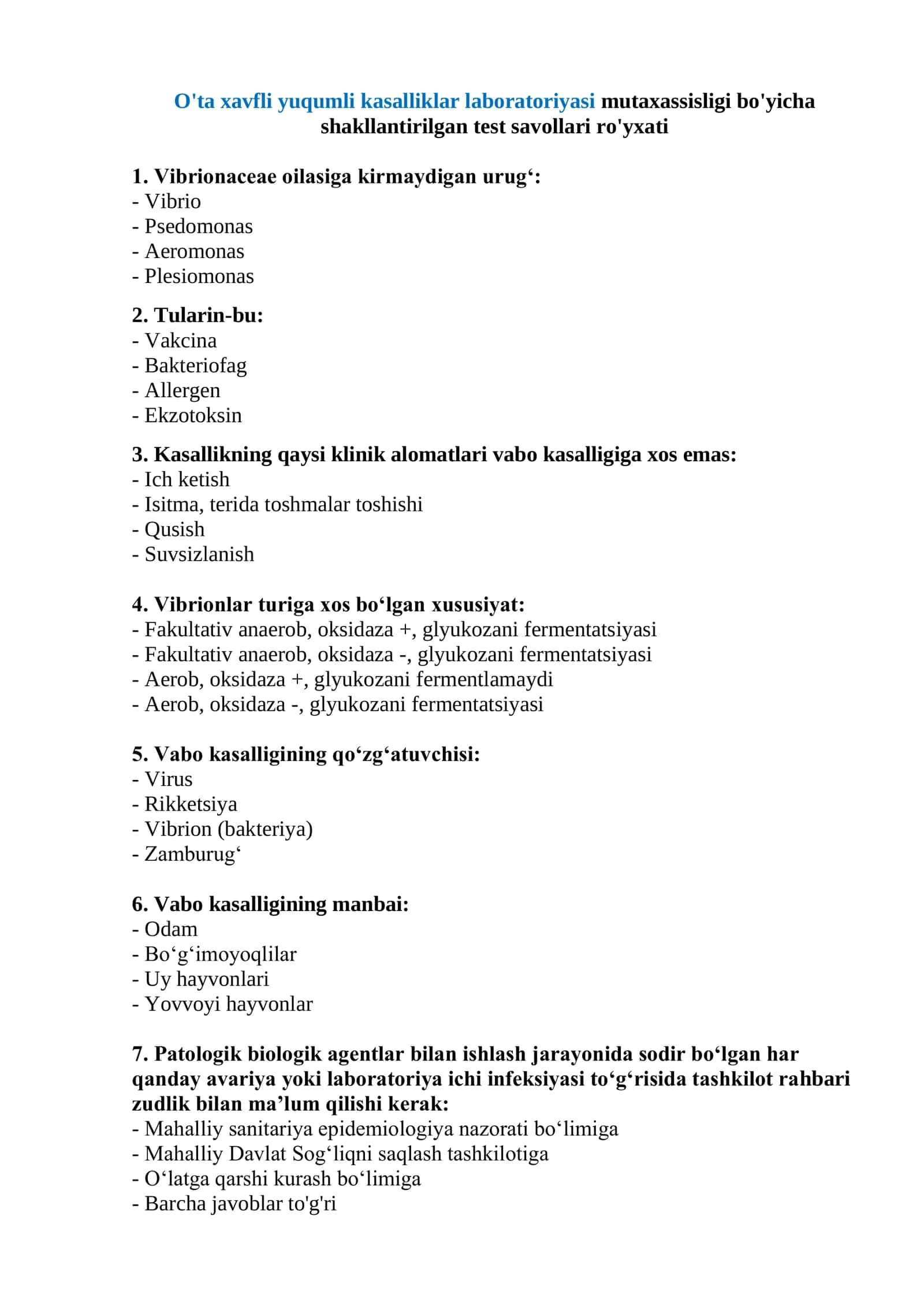 O'ta xavfli yuqumli kasalliklar laboratoriyasi mutaxassisligi bo'yicha shakllantirilgan test savollari ro'yxati