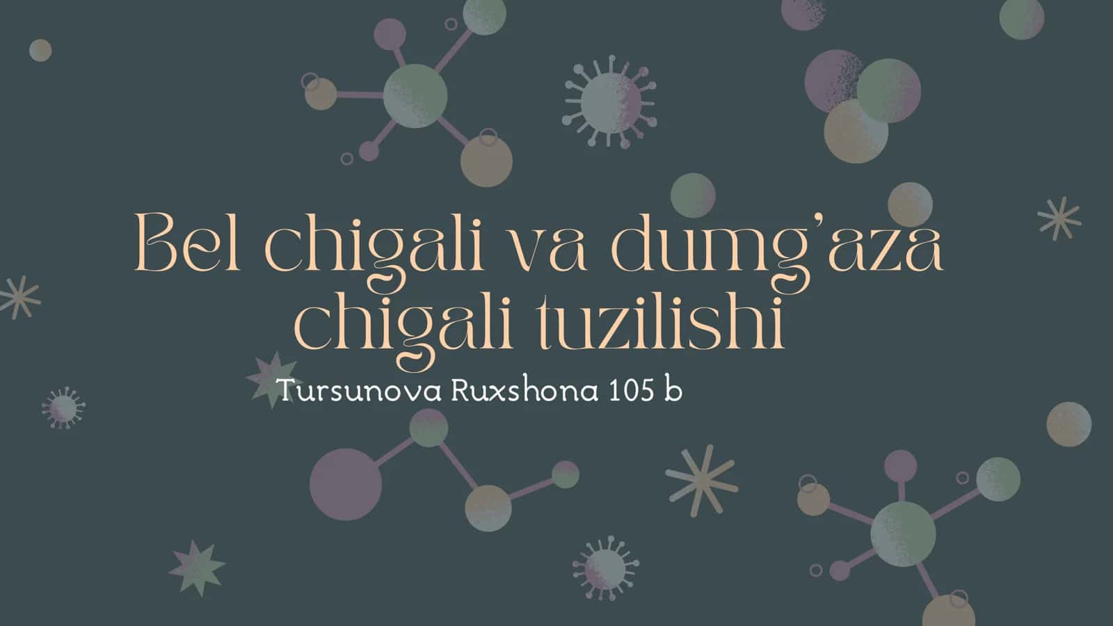 Bel chigali va dumg’aza