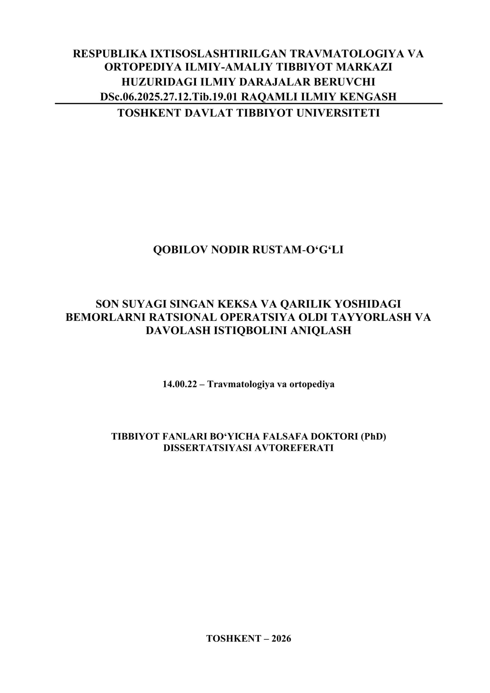 Travmatologiya va ortopediya Tibbiyot Fanlari Bo‘yicha Falsafa Doktori (PhD) dissertatsiyasi avtoreferati