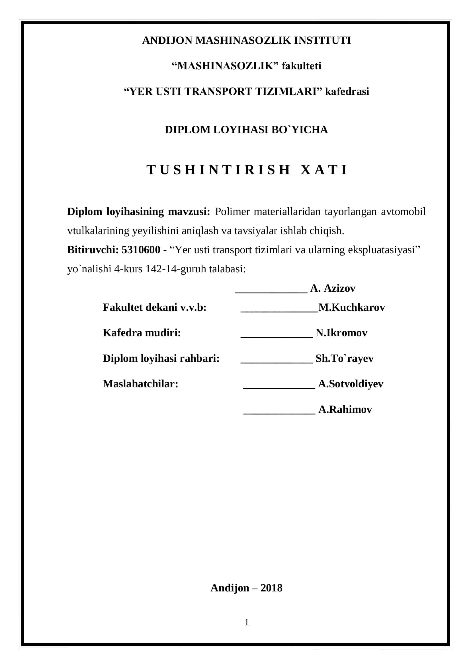 Diplom loyihasi - Polimer materiallaridan tayorlangan avtomobil vtulkalarining yeyilishini aniqlash va tavsiyalar ishlab chiqish