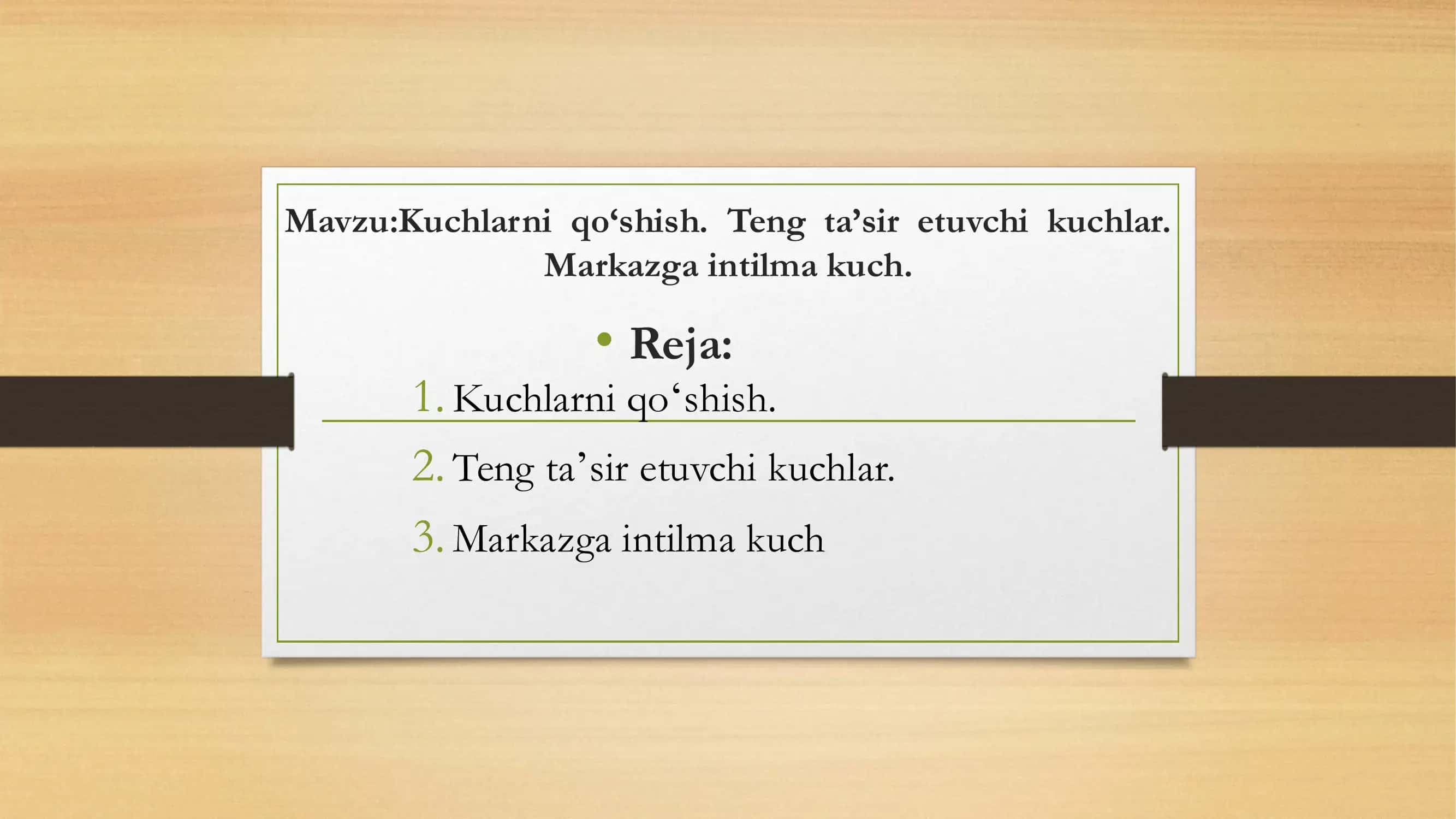 Kuchlarni qoʻshish. Teng taʼsir etuvchi kuchlar. Markazga intilma kuch