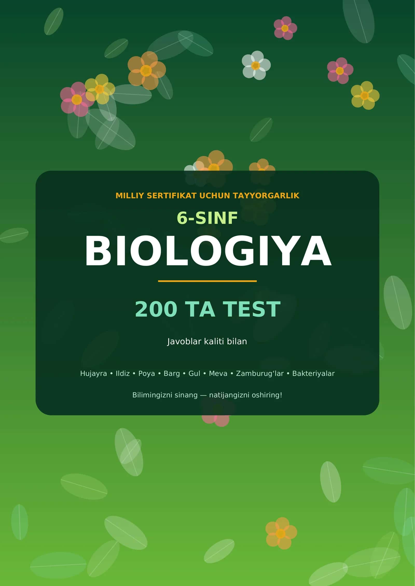 6-SINF BIOLOGIYA • Milliy sertifikat testlari