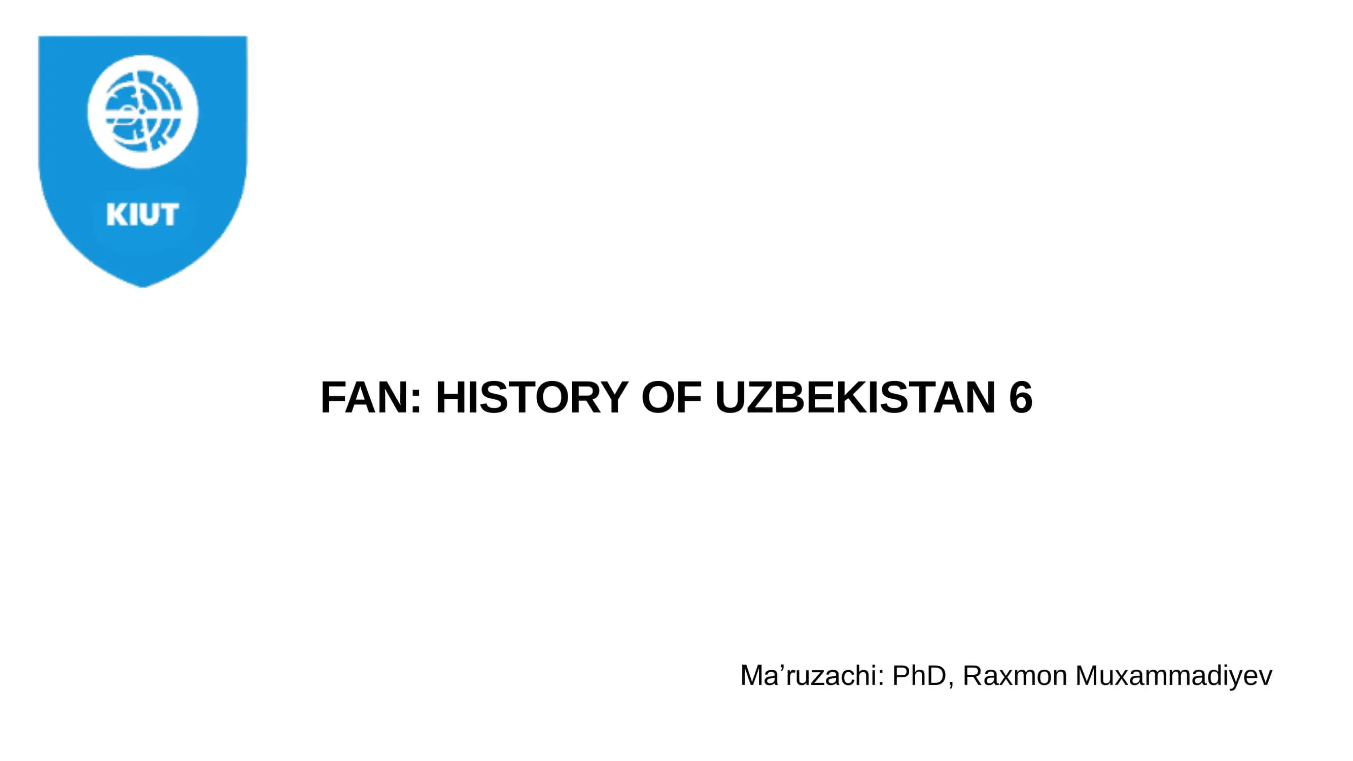 HISTORY OF UZBEKISTAN 6