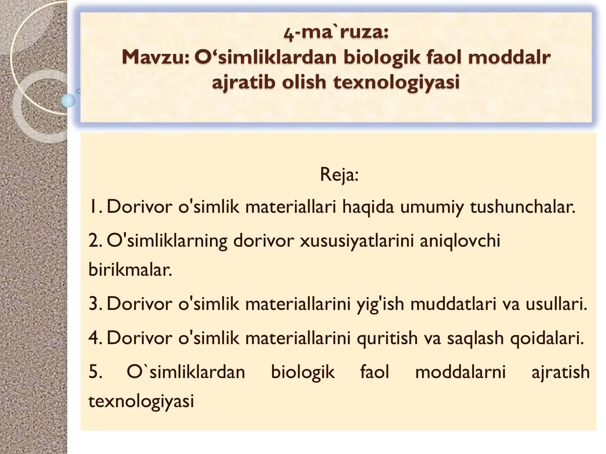 O’simliklardan biologik faol moddalarni ajratish texnologiyasi