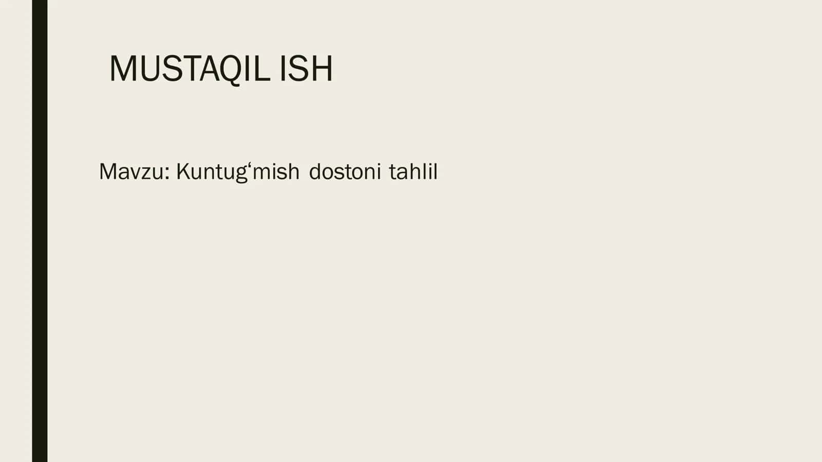 Kuntugʻmish dostoni tahlil