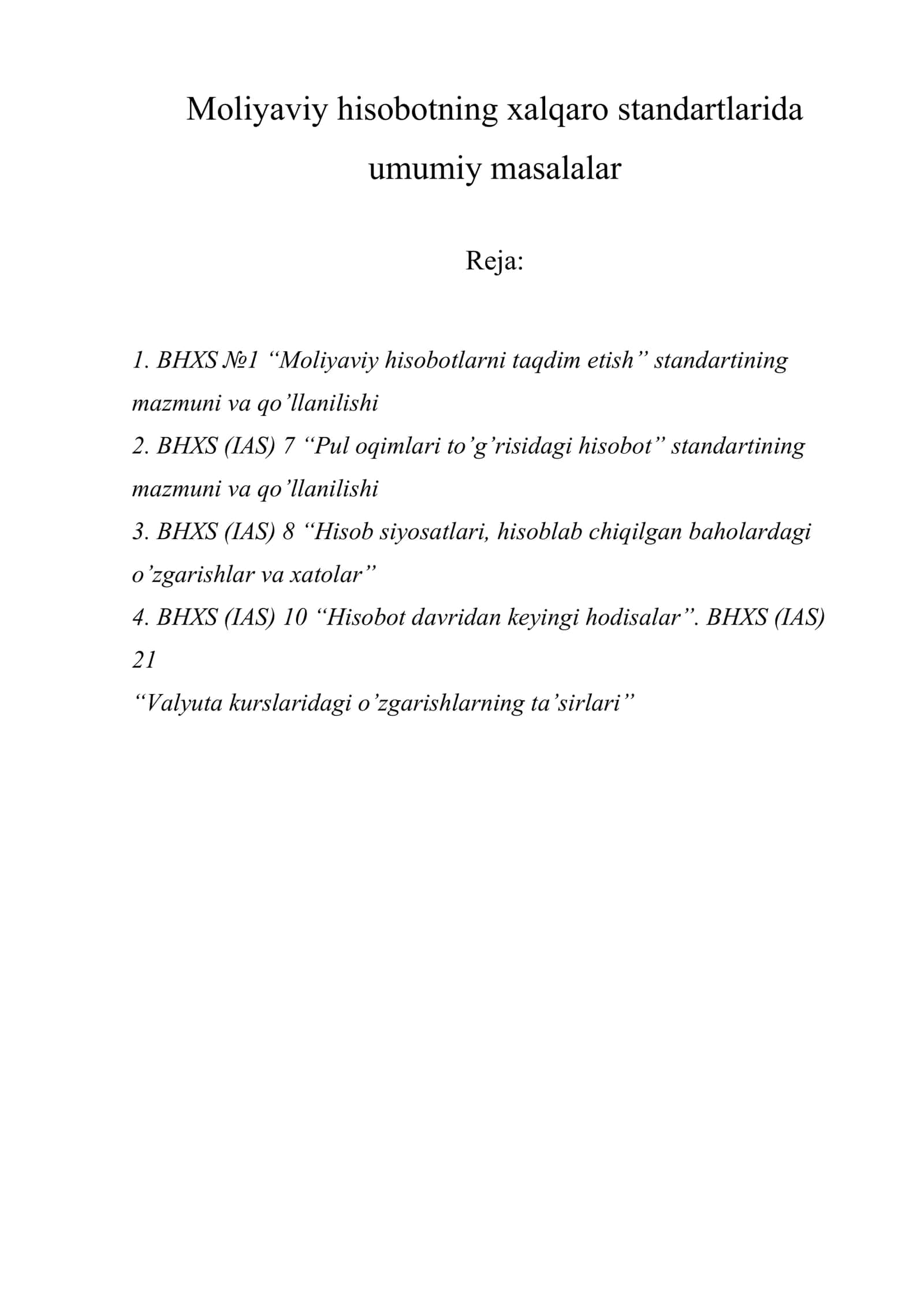 Moliyaviy hisobotning xalqaro standartlarida umumiy masalalar