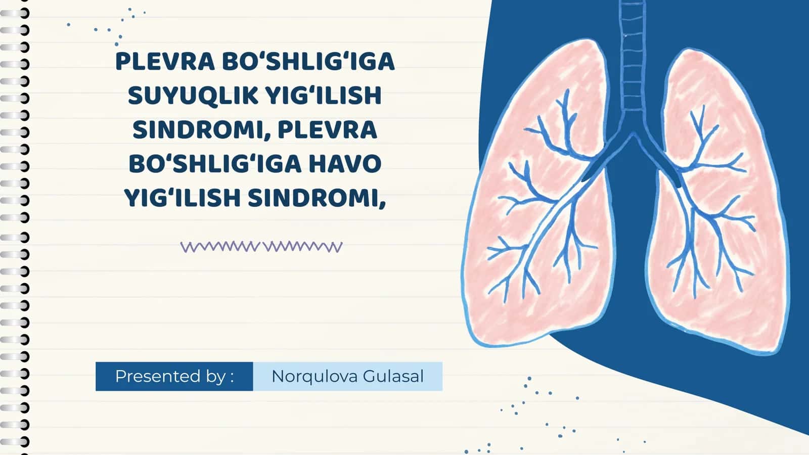 PLEVRA BO‘SHLIG‘IGA SUYUQLIK YIG‘ILISH SINDROMI (PLEVRAL EFFUZIYA)