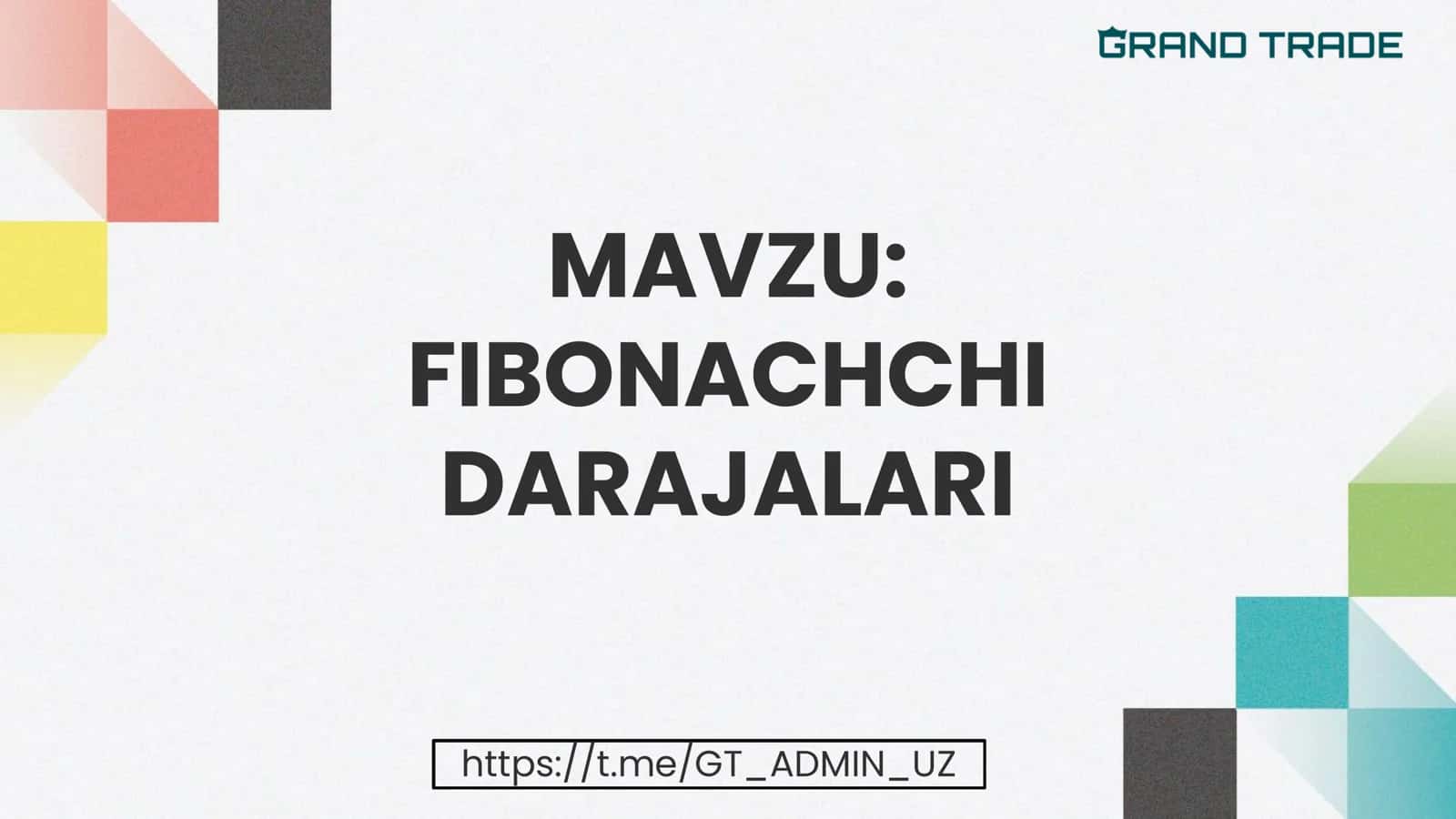 FIBONACHCHI DARAJALARI