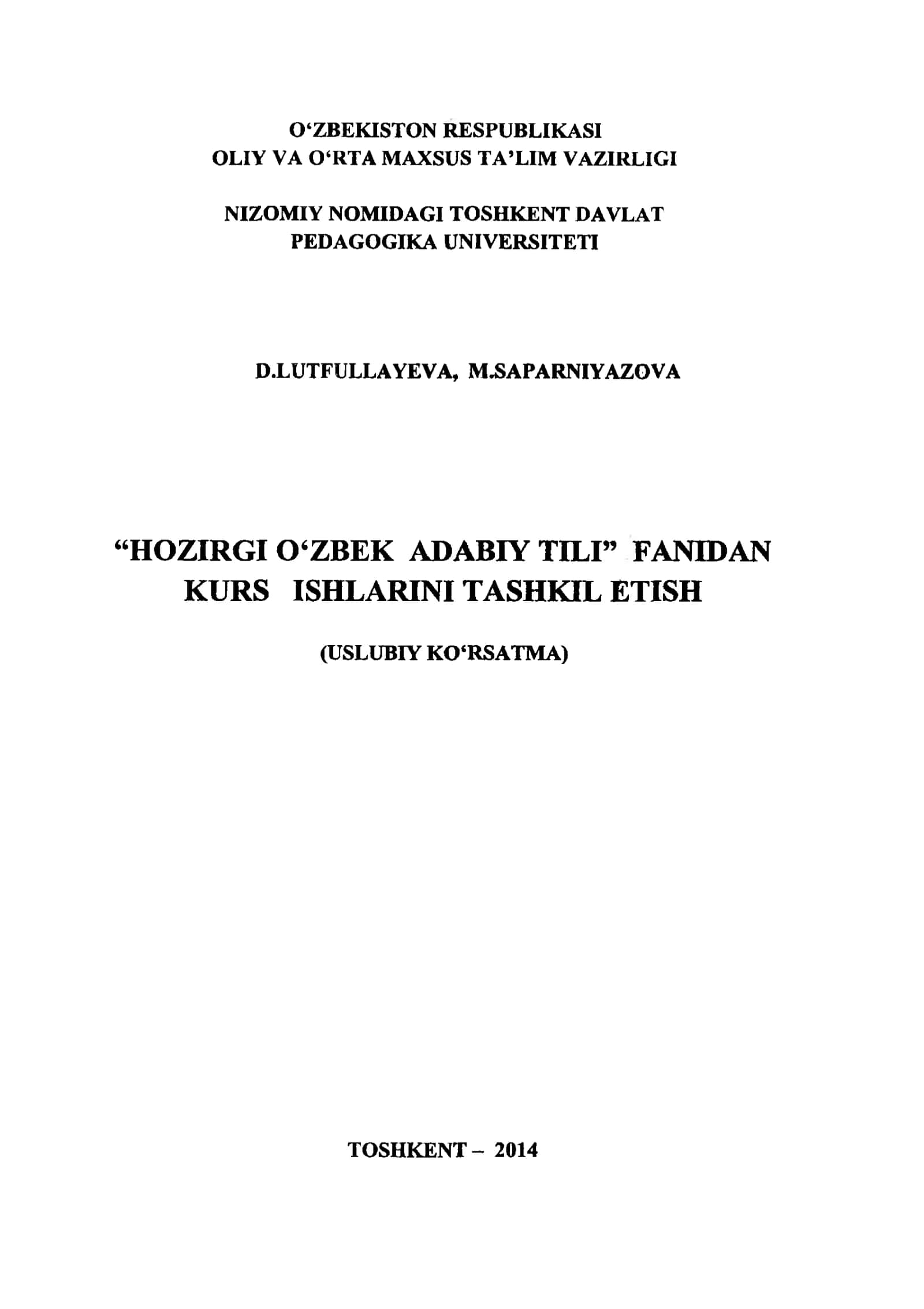 “HOZIRGI 0 ‘ZBEK ADABIY TILI” FANIDAN KURS ISHLARINI TASHKIL ETISH