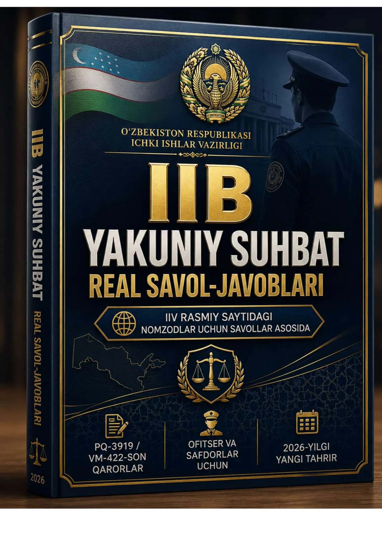 IIV RASMIY SAYTIDAGI REAL SUHBAT SAVOLLARI VA JAVOBLARI 2026-YIL OFITSERLAR UCHUN